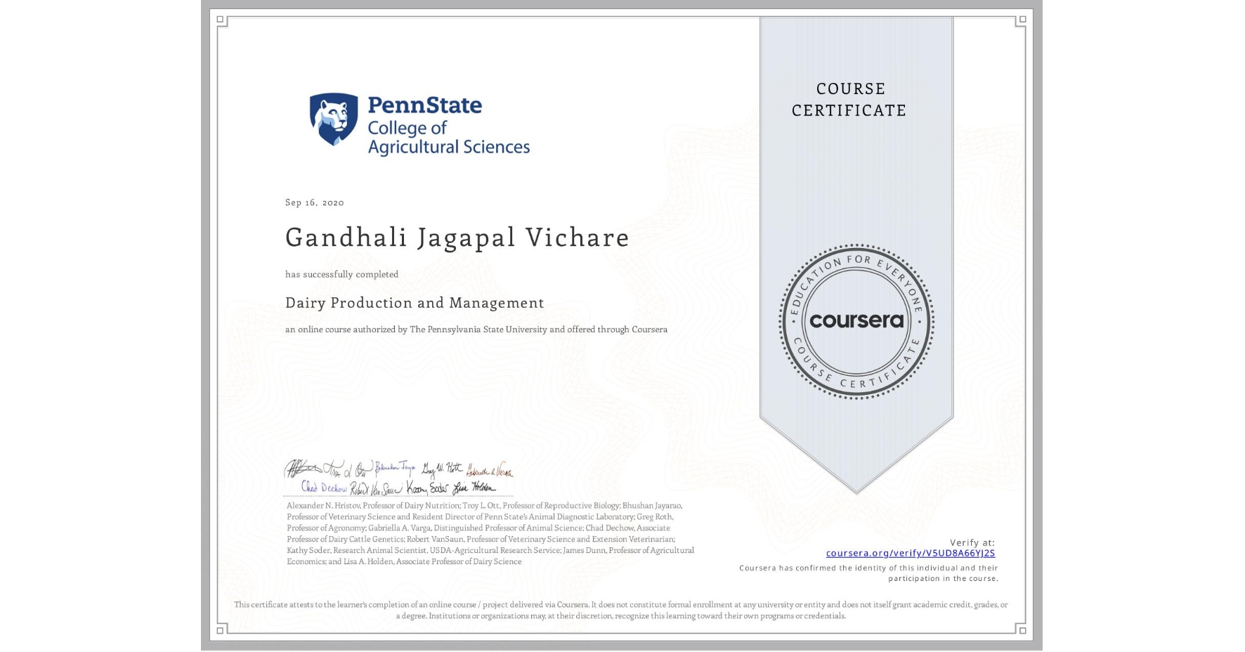 View certificate for Gandhali Jagapal Vichare, Dairy Production and Management, an online non-credit course authorized by The Pennsylvania State University and offered through Coursera