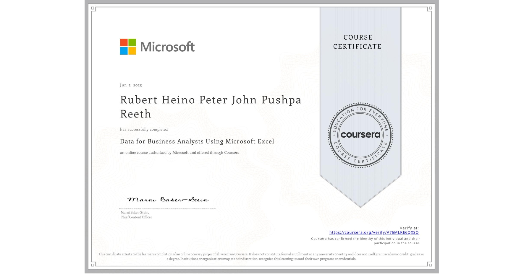 View certificate for Rubert Heino  Peter John Pushpa Reeth, Data for Business Analysts Using Microsoft Excel, an online non-credit course authorized by Microsoft and offered through Coursera