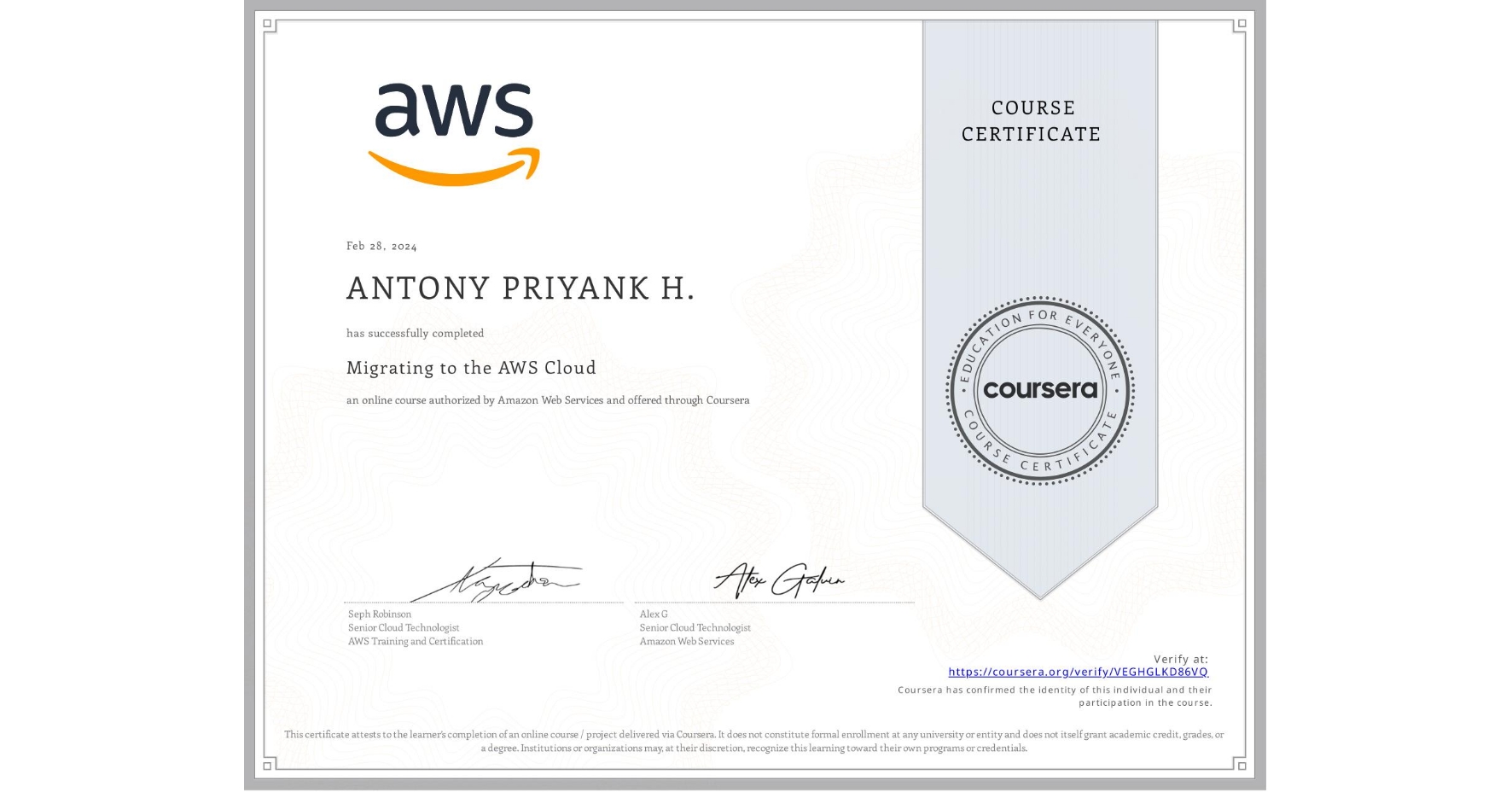 View certificate for ANTONY PRIYANK H., Migrating to the AWS Cloud, an online non-credit course authorized by Amazon Web Services and offered through Coursera