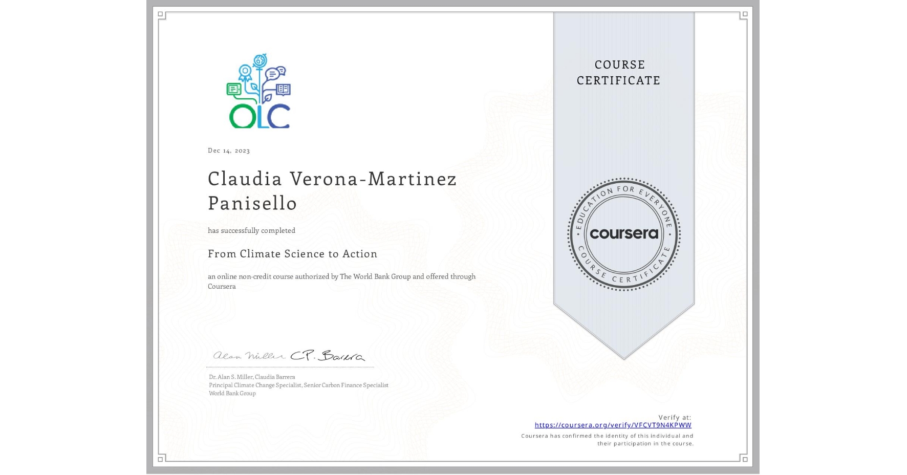 View certificate for Claudia Verona-Martinez Panisello , From Climate Science to Action, an online non-credit course authorized by The World Bank Group and offered through Coursera
