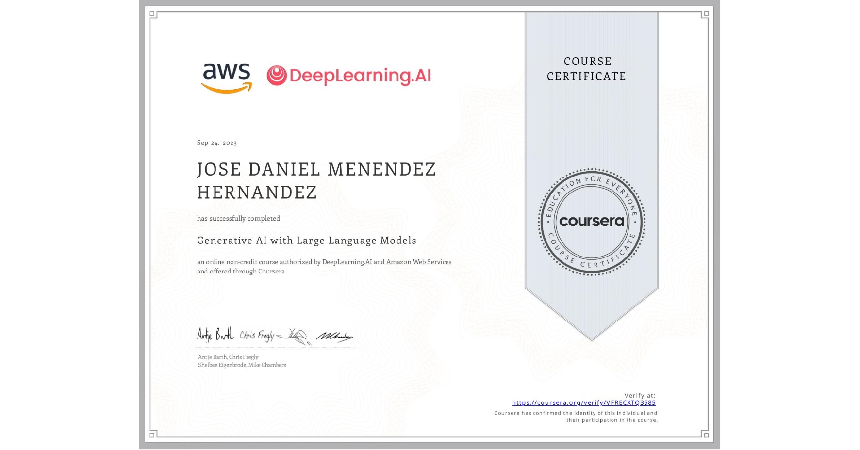 View certificate for JOSE DANIEL  MENENDEZ HERNANDEZ, Generative AI with Large Language Models, an online non-credit course authorized by DeepLearning.AI & Amazon Web Services and offered through Coursera