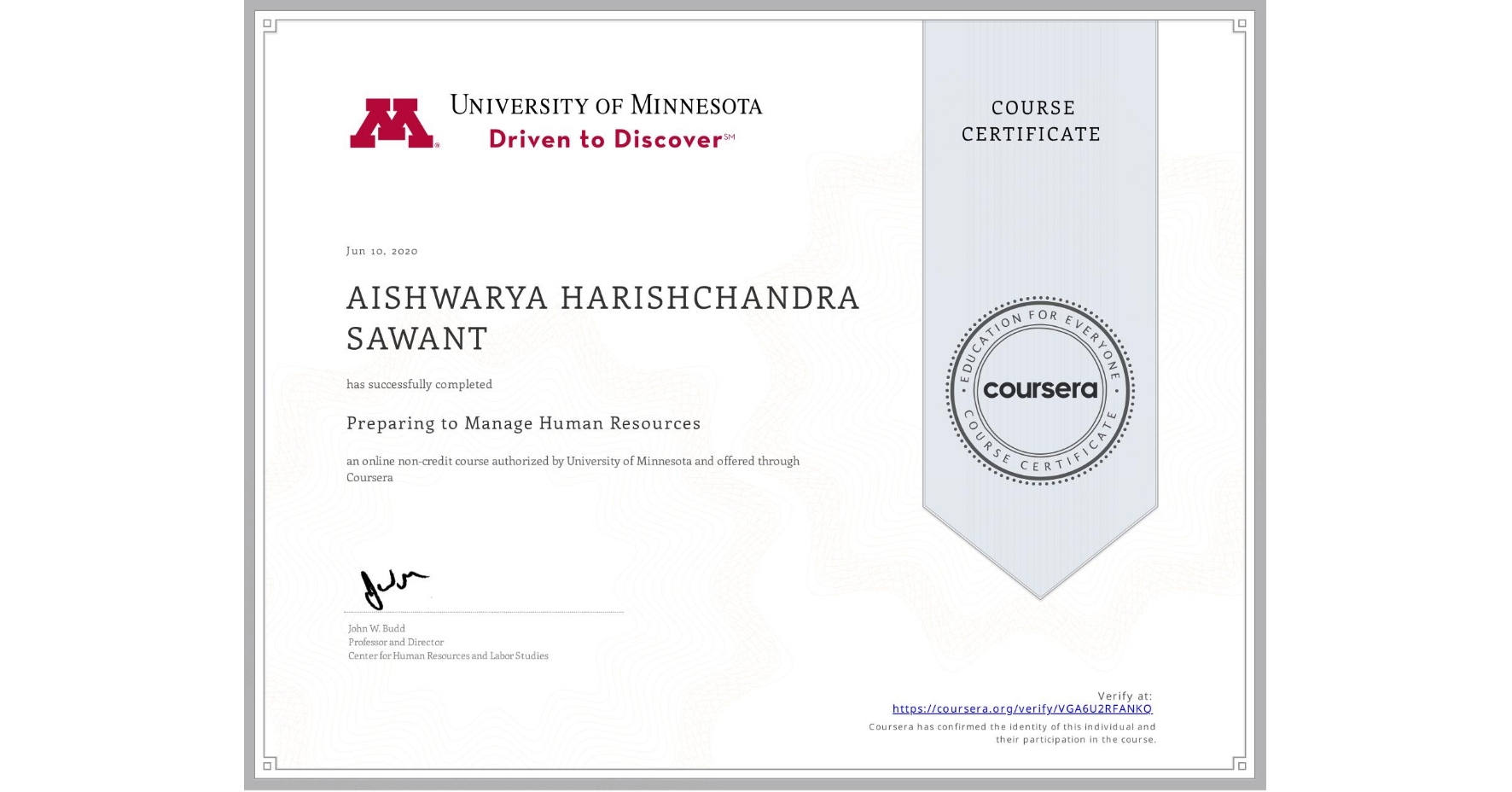 View certificate for AISHWARYA HARISHCHANDRA  SAWANT, Preparing to Manage Human Resources, an online non-credit course authorized by University of Minnesota and offered through Coursera