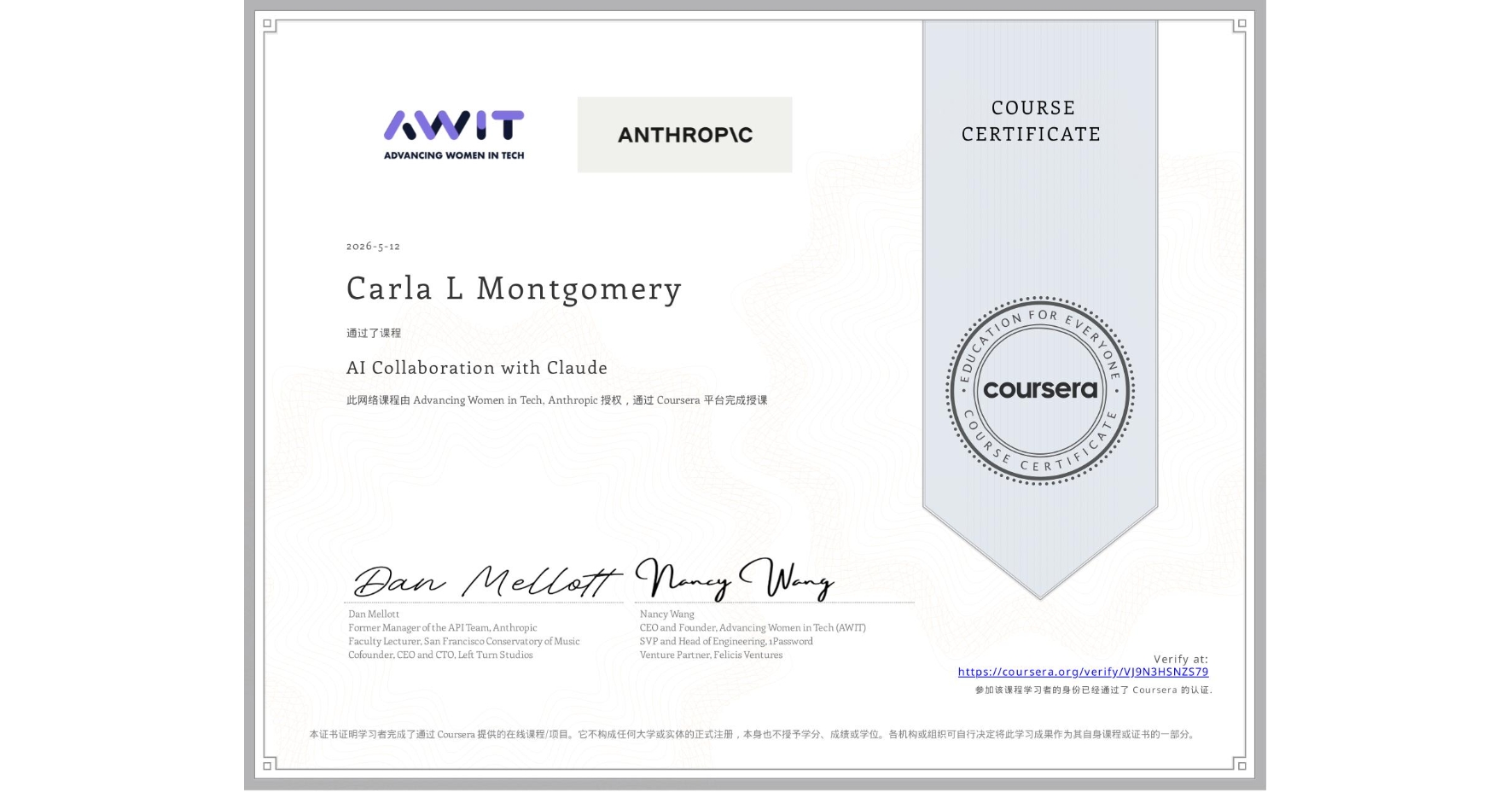 View certificate for Carla L Montgomery, AI Collaboration with Claude, an online non-credit course authorized by Advancing Women in Tech & Anthropic and offered through Coursera