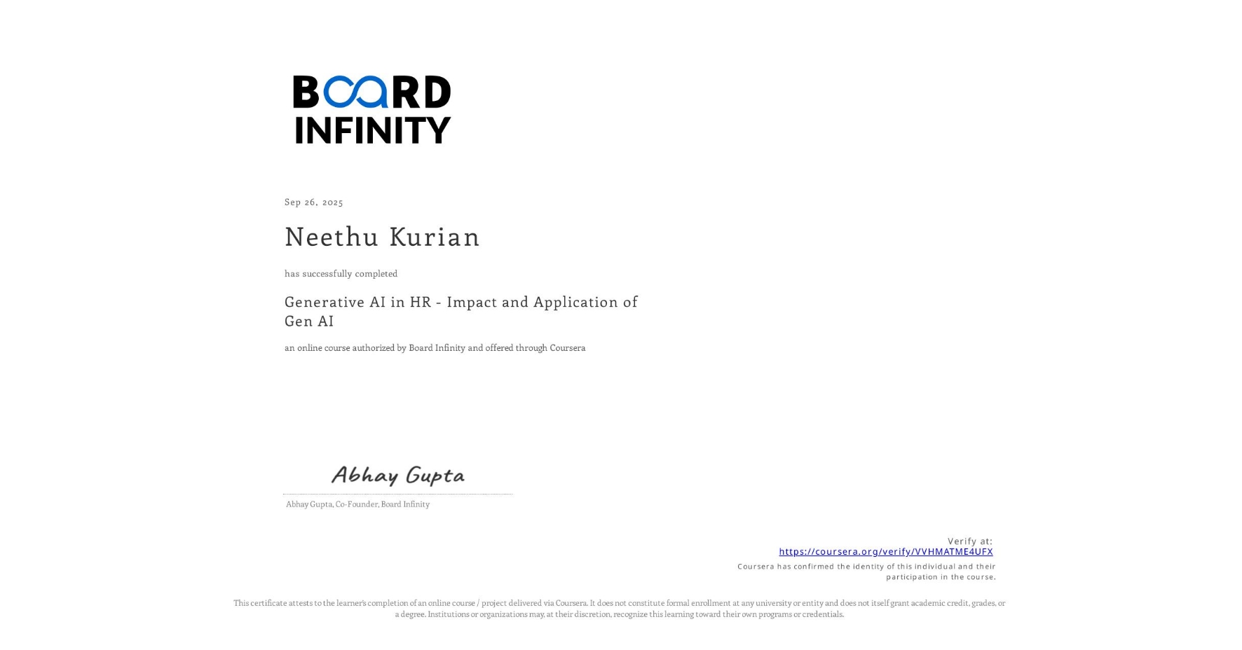 View certificate for Neethu Kurian, Generative AI in HR - Impact and Application of Gen AI, an online non-credit course authorized by Board Infinity and offered through Coursera