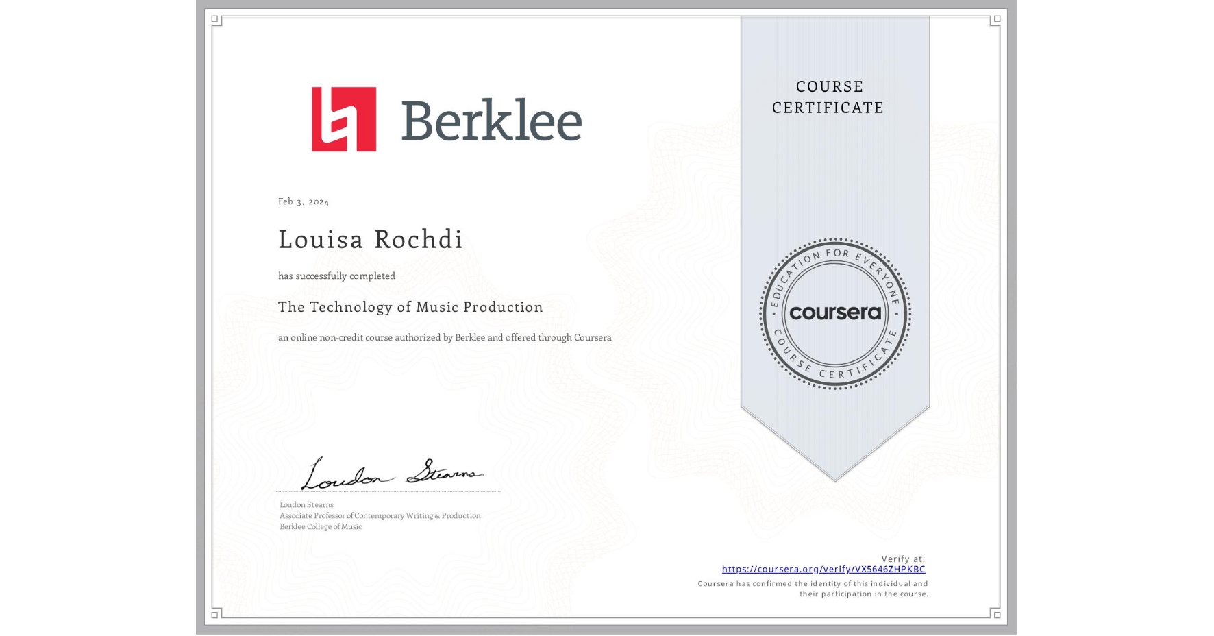 View certificate for Louisa Rochdi, The Technology of Music Production, an online non-credit course authorized by Berklee and offered through Coursera