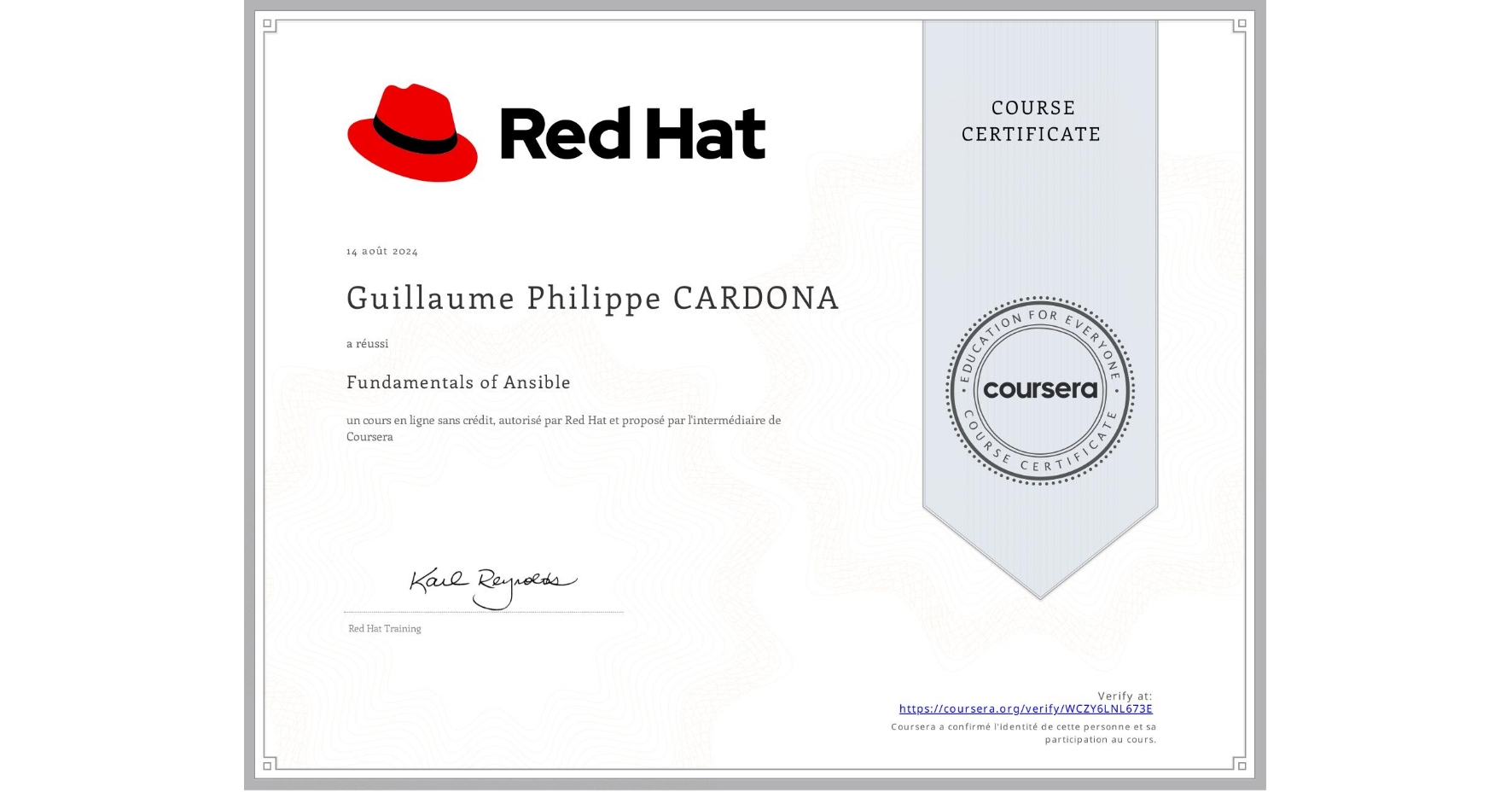 View certificate for Guillaume Philippe CARDONA, Fundamentals of Ansible, an online non-credit course authorized by Red Hat and offered through Coursera