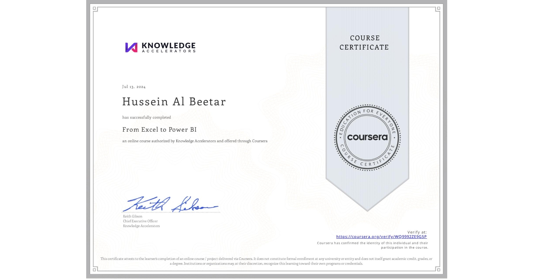 View certificate for Hussein Al Beetar, From Excel to Power BI, an online non-credit course authorized by Knowledge Accelerators and offered through Coursera