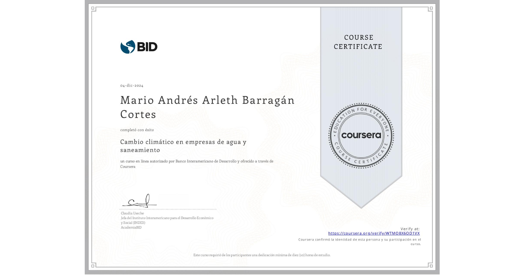 View certificate for Mario Andrés Arleth Barragán Cortes, Cambio climático en empresas de agua y saneamiento, an online non-credit course authorized by Banco Interamericano de Desarrollo and offered through Coursera