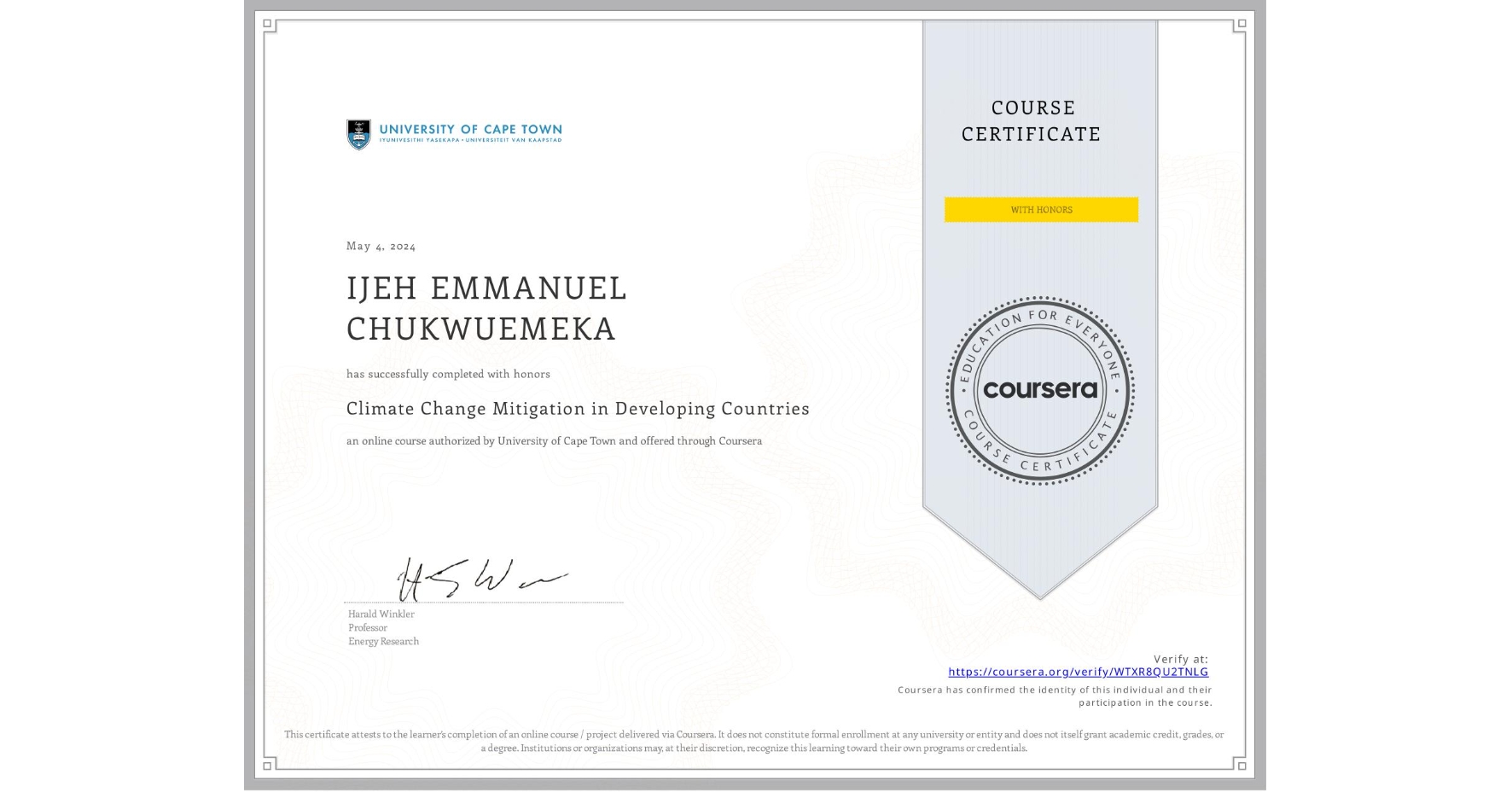 View certificate for IJEH EMMANUEL CHUKWUEMEKA, Climate Change Mitigation in Developing Countries, an online non-credit course authorized by University of Cape Town and offered through Coursera