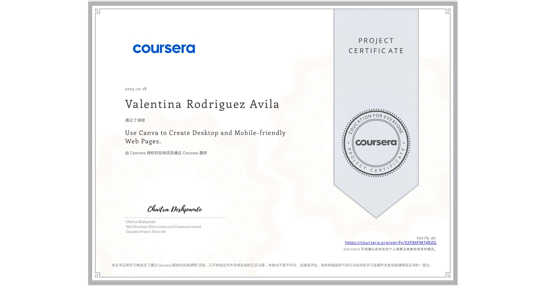 View certificate for Valentina Rodriguez Avila, Use Canva to Create Desktop and Mobile-friendly Web Pages., an online non-credit course authorized by Coursera and offered through Coursera