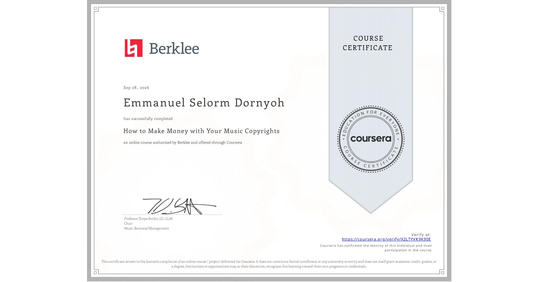 View certificate for Emmanuel Selorm Dornyoh, How to Make Money with Your Music Copyrights, an online non-credit course authorized by Berklee and offered through Coursera