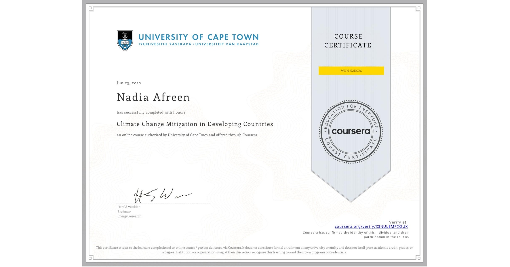 View certificate for Nadia Afreen, Climate Change Mitigation in Developing Countries, an online non-credit course authorized by University of Cape Town and offered through Coursera