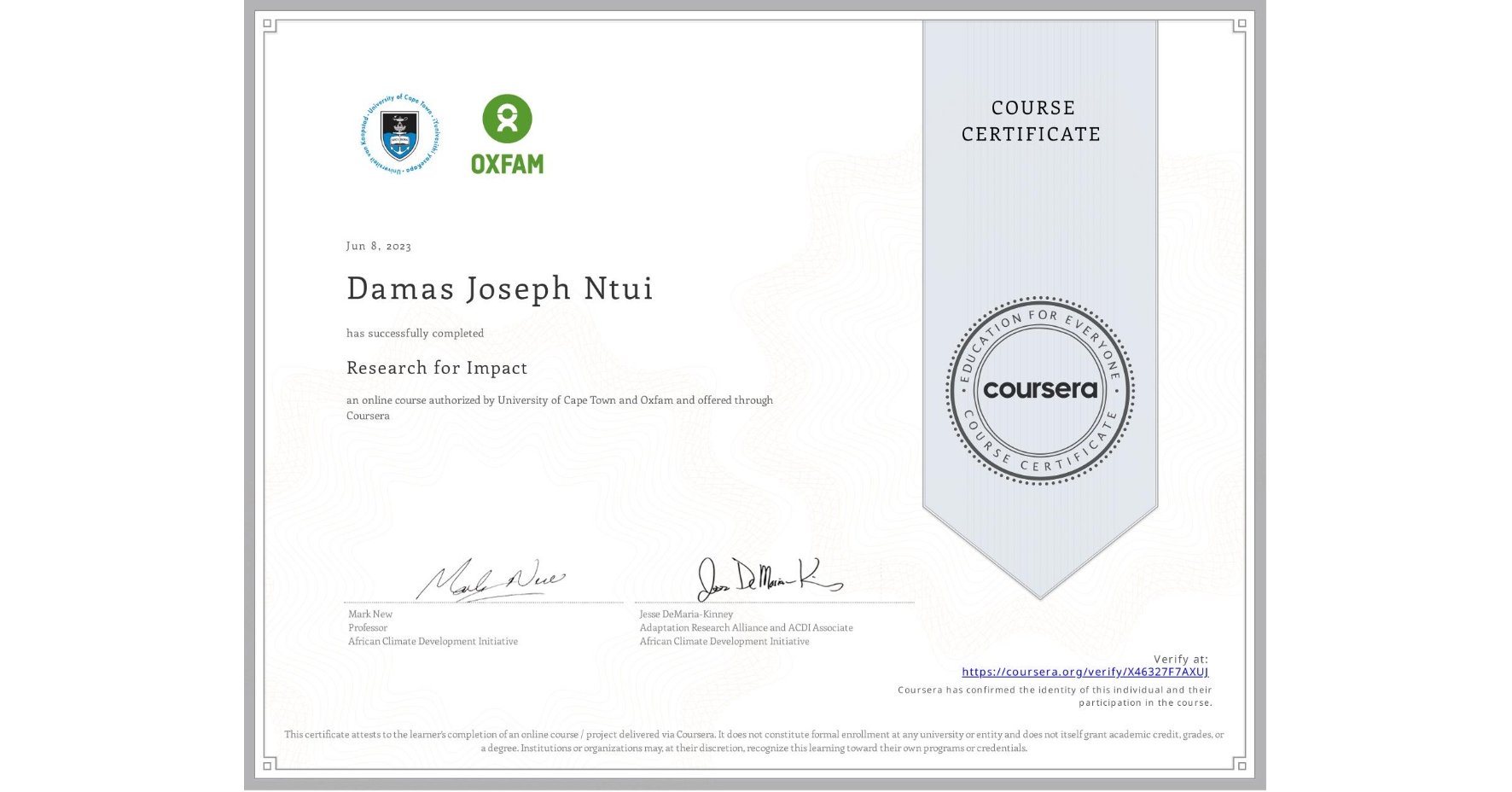 View certificate for Damas Joseph Ntui, Research for Impact, an online non-credit course authorized by University of Cape Town & Oxfam and offered through Coursera