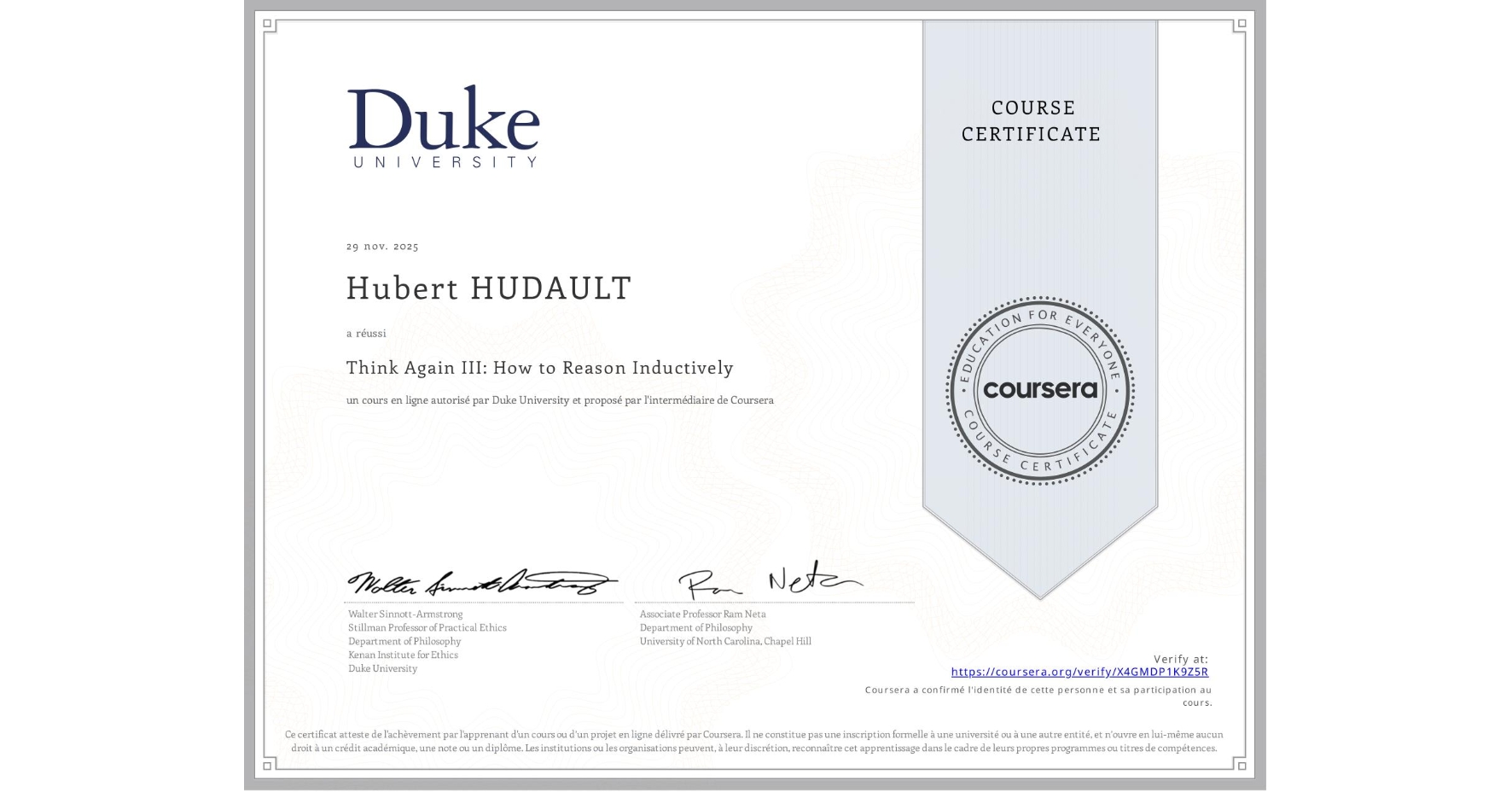 View certificate for Hubert HUDAULT, Think Again III: How to Reason Inductively, an online non-credit course authorized by Duke University and offered through Coursera
