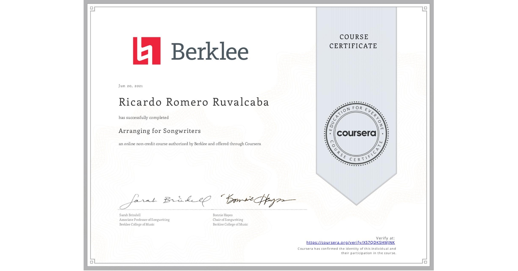 View certificate for Ricardo Romero Ruvalcaba, Arranging for Songwriters, an online non-credit course authorized by Berklee and offered through Coursera