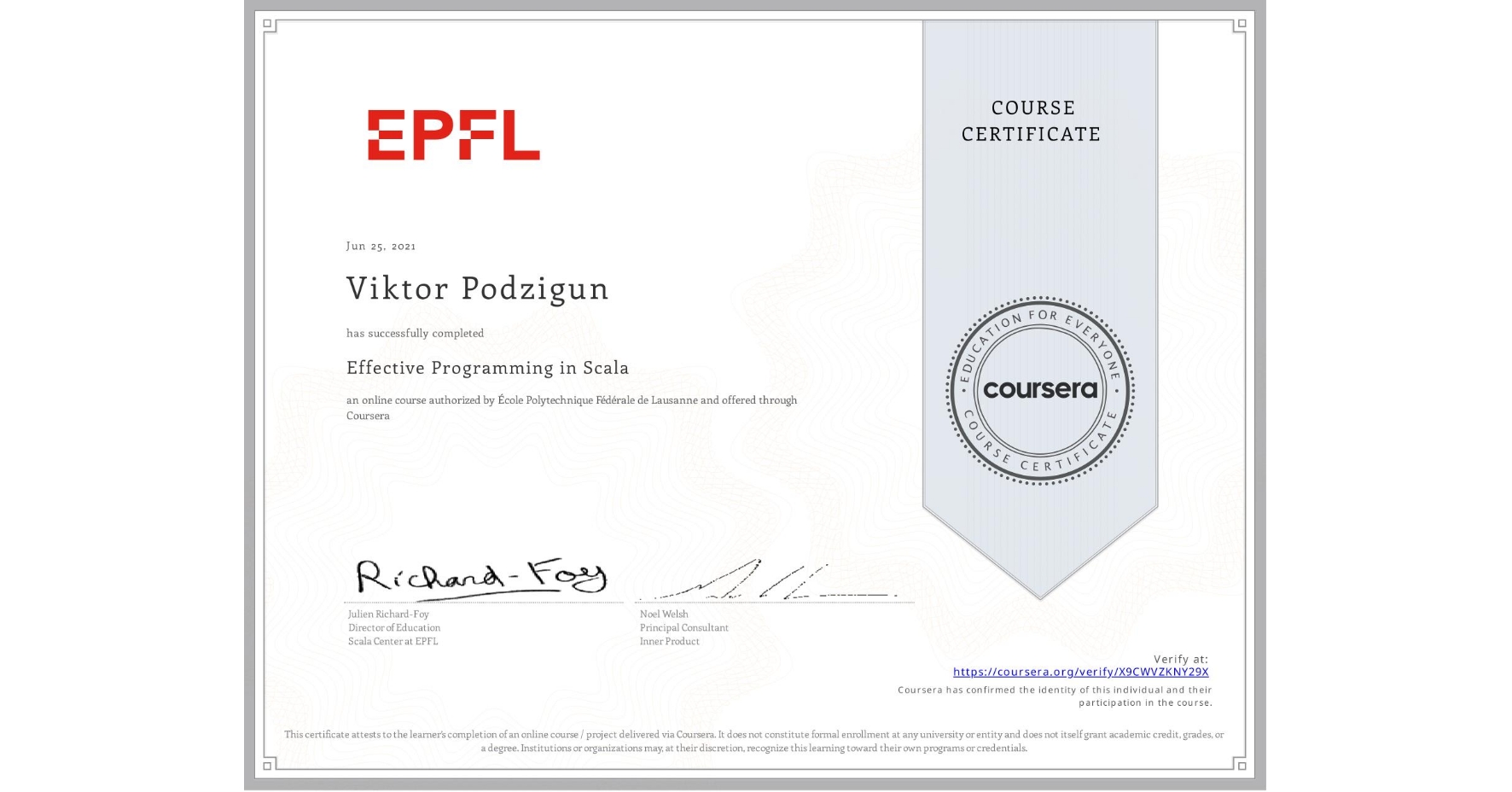 View certificate for Viktor Podzigun, Effective Programming in Scala, an online non-credit course authorized by École Polytechnique Fédérale de Lausanne and offered through Coursera