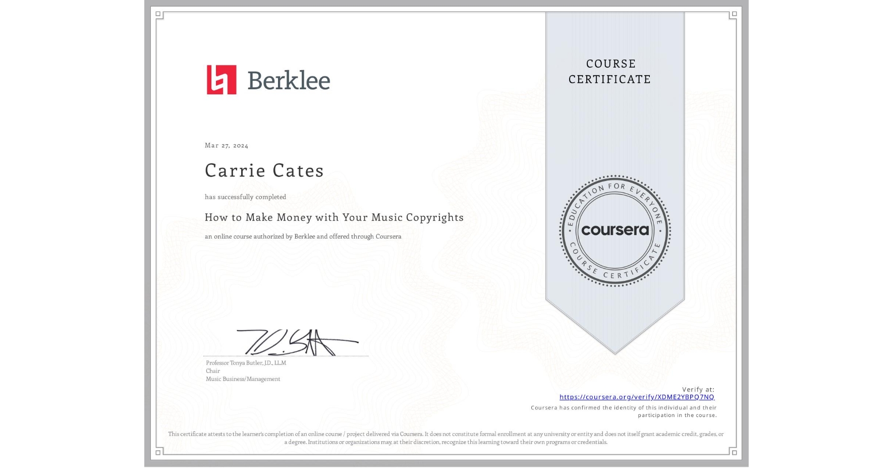 View certificate for Carrie Cates, How to Make Money with Your Music Copyrights, an online non-credit course authorized by Berklee and offered through Coursera