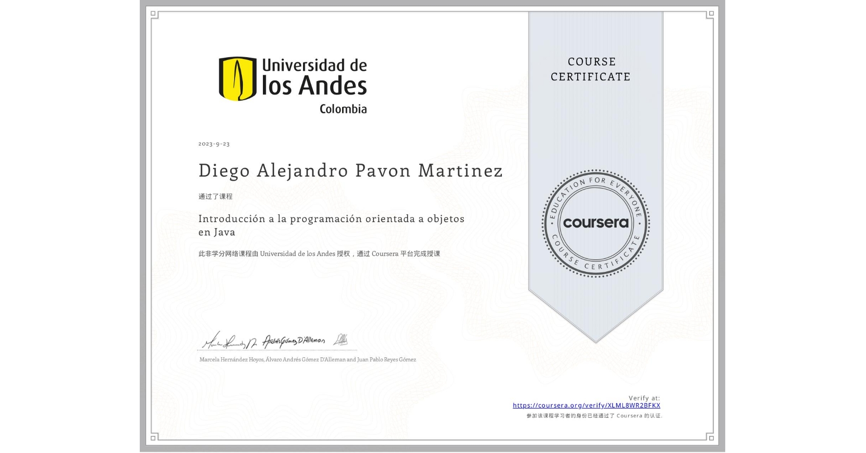View certificate for Diego Alejandro  Pavon Martinez, Introducción a la programación orientada a objetos en Java, an online non-credit course authorized by Universidad de los Andes and offered through Coursera