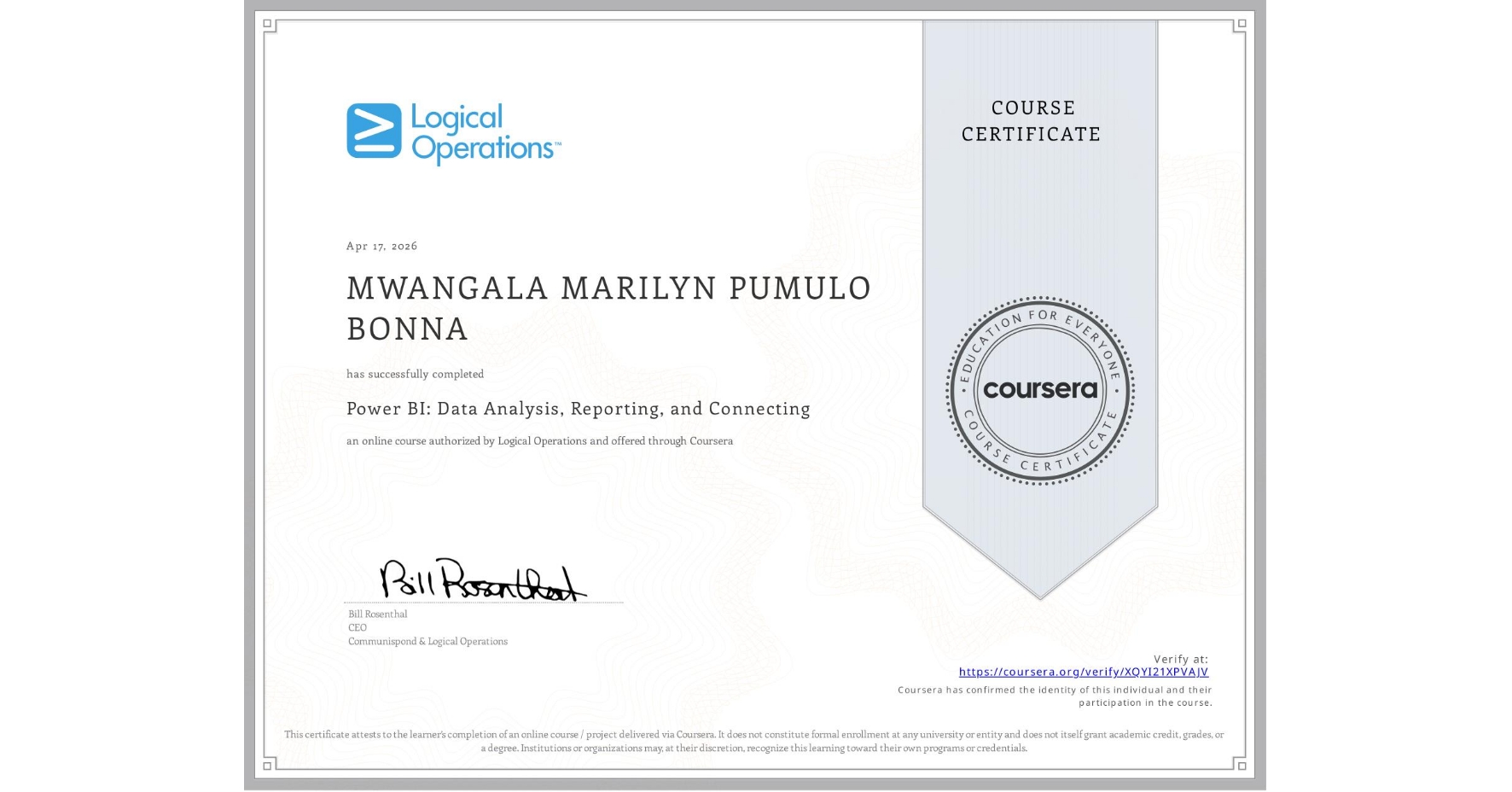 View certificate for MWANGALA MARILYN PUMULO  BONNA, Power BI: Data Analysis, Reporting, and Connecting, an online non-credit course authorized by Logical Operations and offered through Coursera