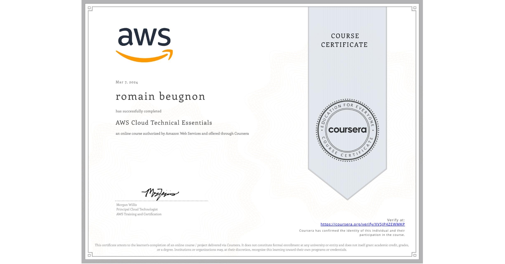 View certificate for romain beugnon, AWS Cloud Technical Essentials, an online non-credit course authorized by Amazon Web Services and offered through Coursera