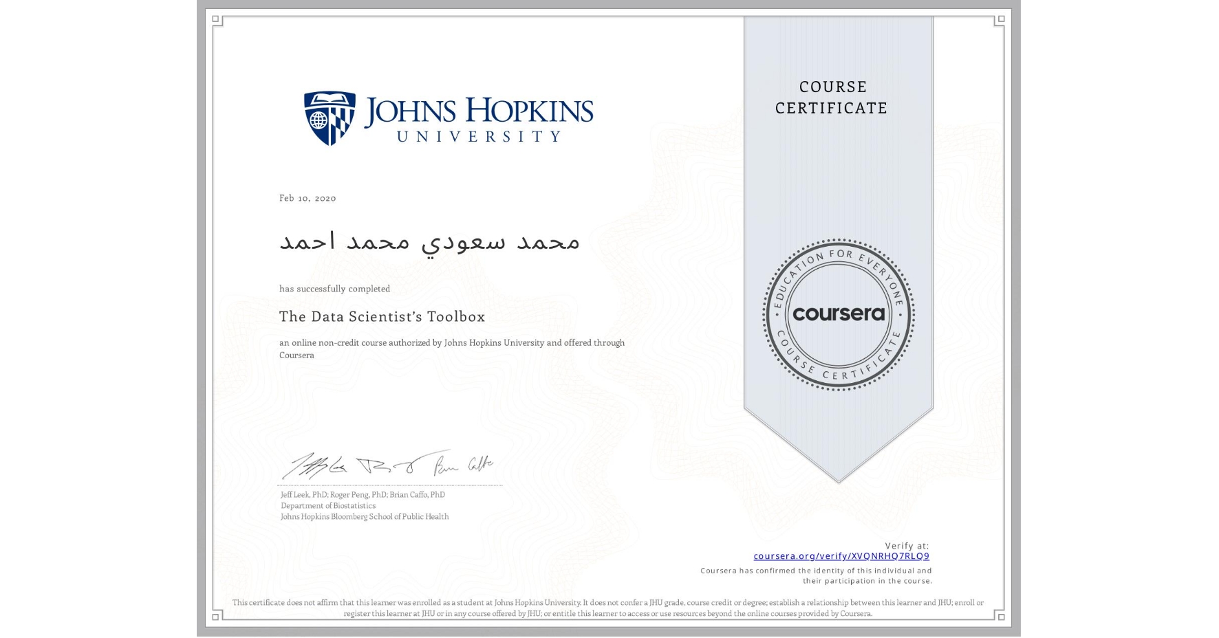 View certificate for محمد سعودي محمد احمد, The Data Scientist’s Toolbox, an online non-credit course authorized by Johns Hopkins University and offered through Coursera