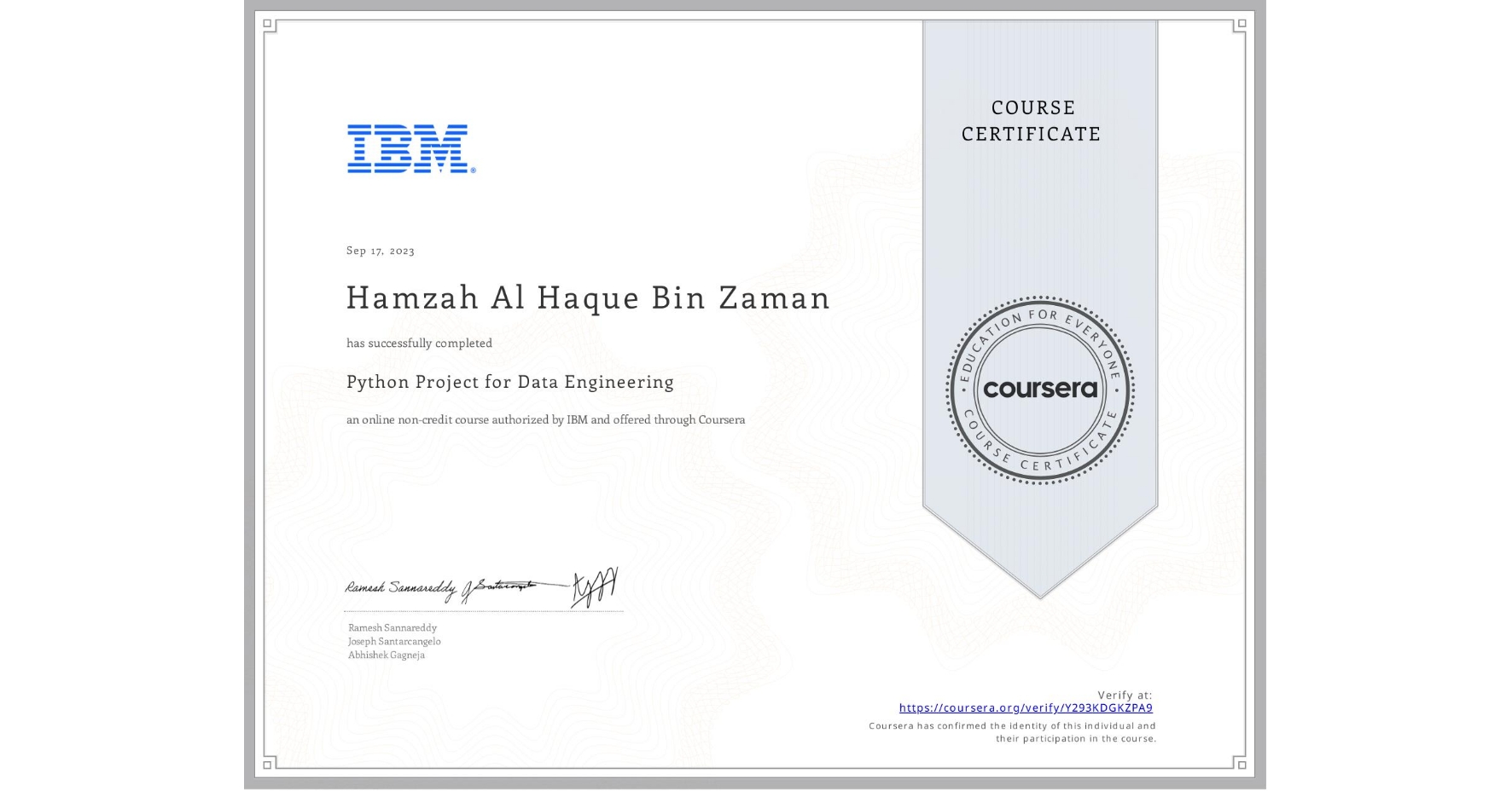 View certificate for Hamzah Al Haque Bin Zaman, Python Project for Data Engineering, an online non-credit course authorized by IBM and offered through Coursera