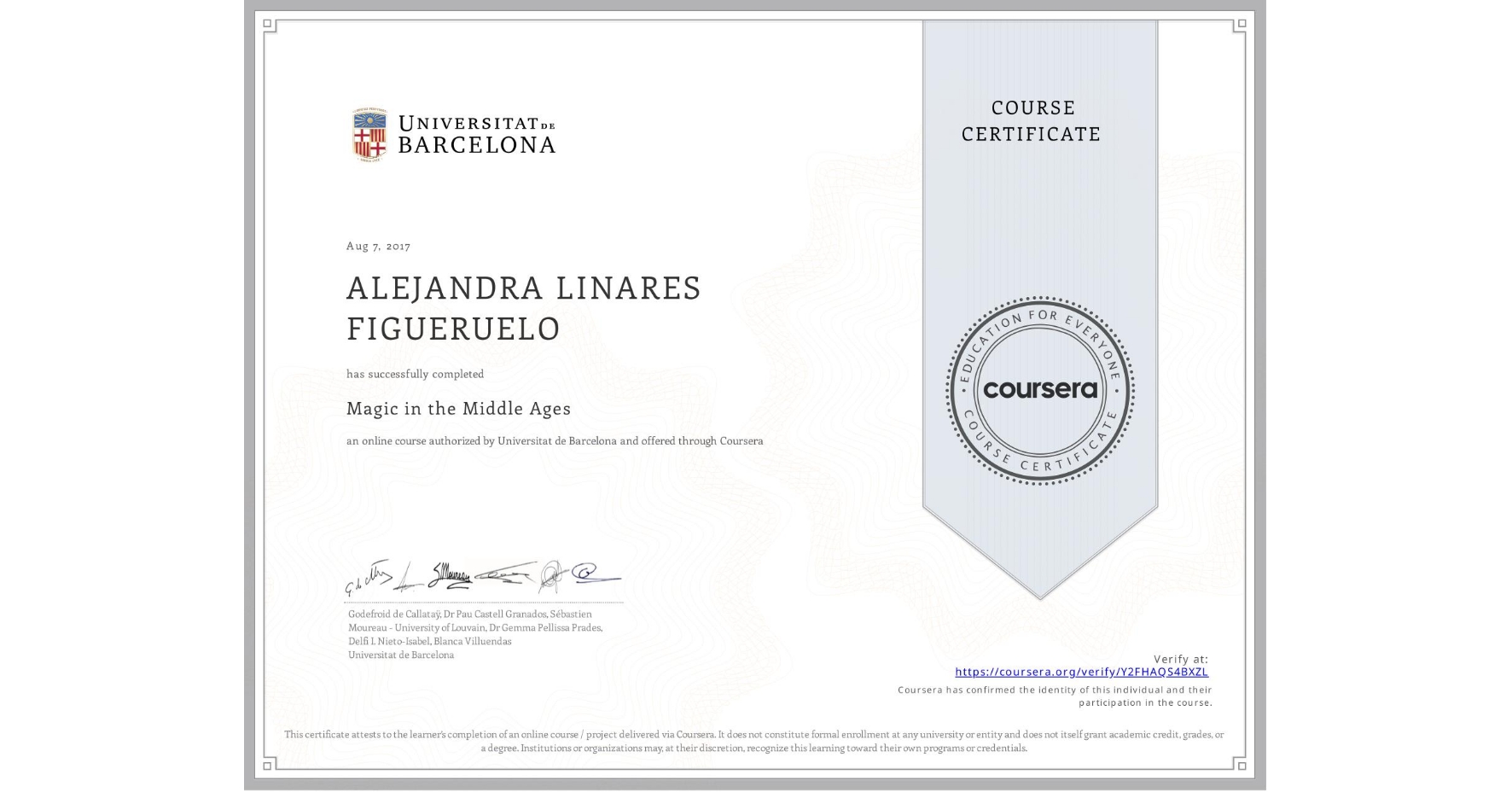 View certificate for ALEJANDRA LINARES FIGUERUELO, Magic in the Middle Ages, an online non-credit course authorized by Universitat de Barcelona and offered through Coursera