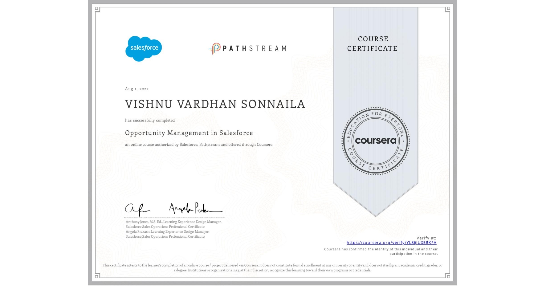 View certificate for VISHNU VARDHAN SONNAILA, Opportunity Management in Salesforce, an online non-credit course authorized by Salesforce & Pathstream and offered through Coursera