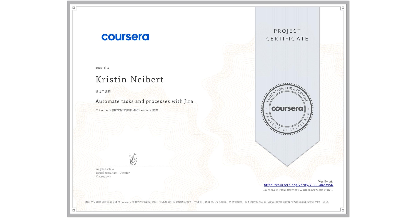 View certificate for Kristin Neibert, Automate tasks and processes with Jira, an online non-credit course authorized by Coursera and offered through Coursera