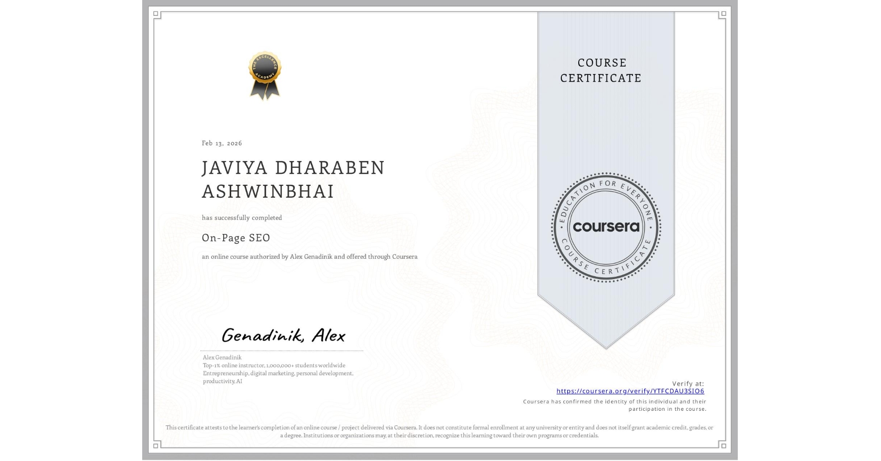 View certificate for JAVIYA DHARABEN ASHWINBHAI  , On-Page SEO, an online non-credit course authorized by Alex Genadinik and offered through Coursera