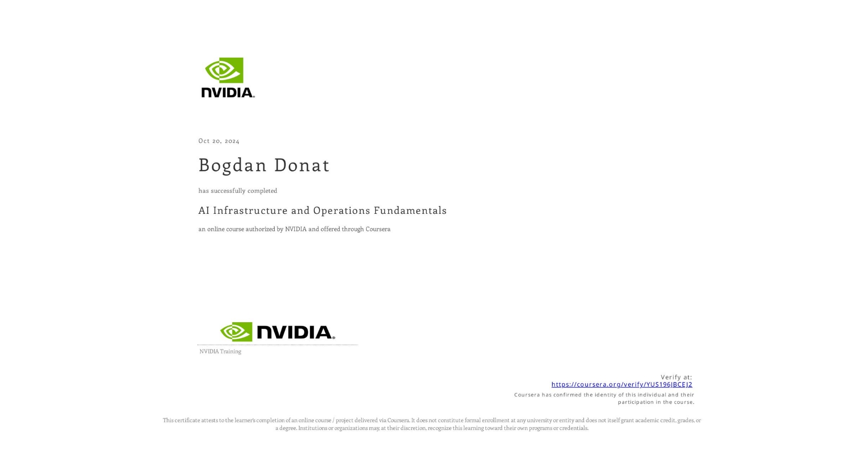 View certificate for Bogdan Donat, AI Infrastructure and Operations Fundamentals, an online non-credit course authorized by NVIDIA and offered through Coursera