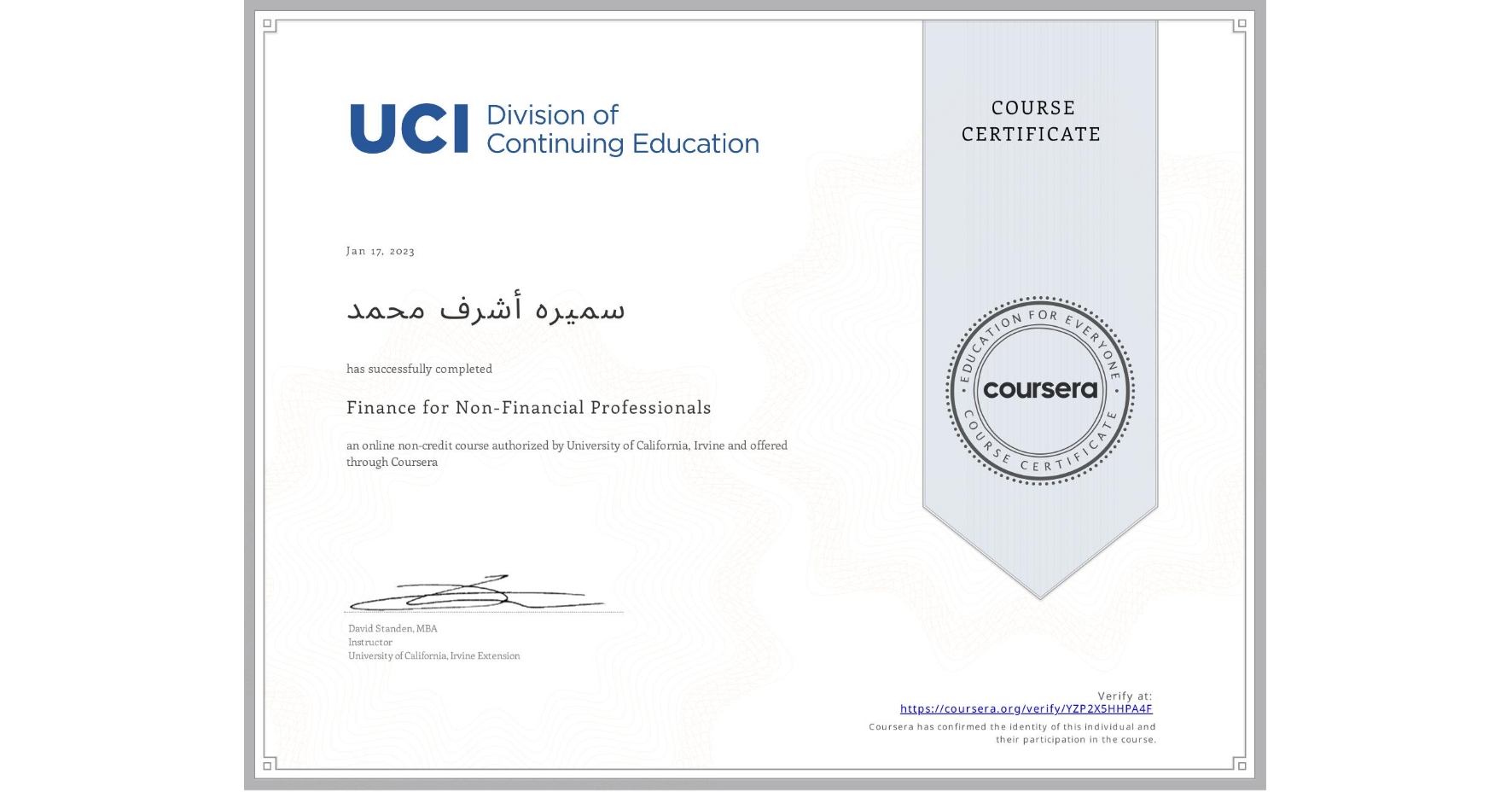 View certificate for سميره أشرف محمد, Finance for Non-Financial Professionals, an online non-credit course authorized by University of California, Irvine and offered through Coursera