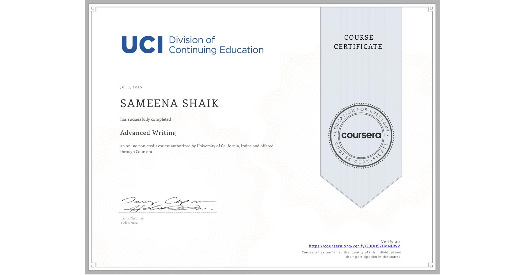 View certificate for SAMEENA SHAIK, Advanced Writing, an online non-credit course authorized by University of California, Irvine and offered through Coursera