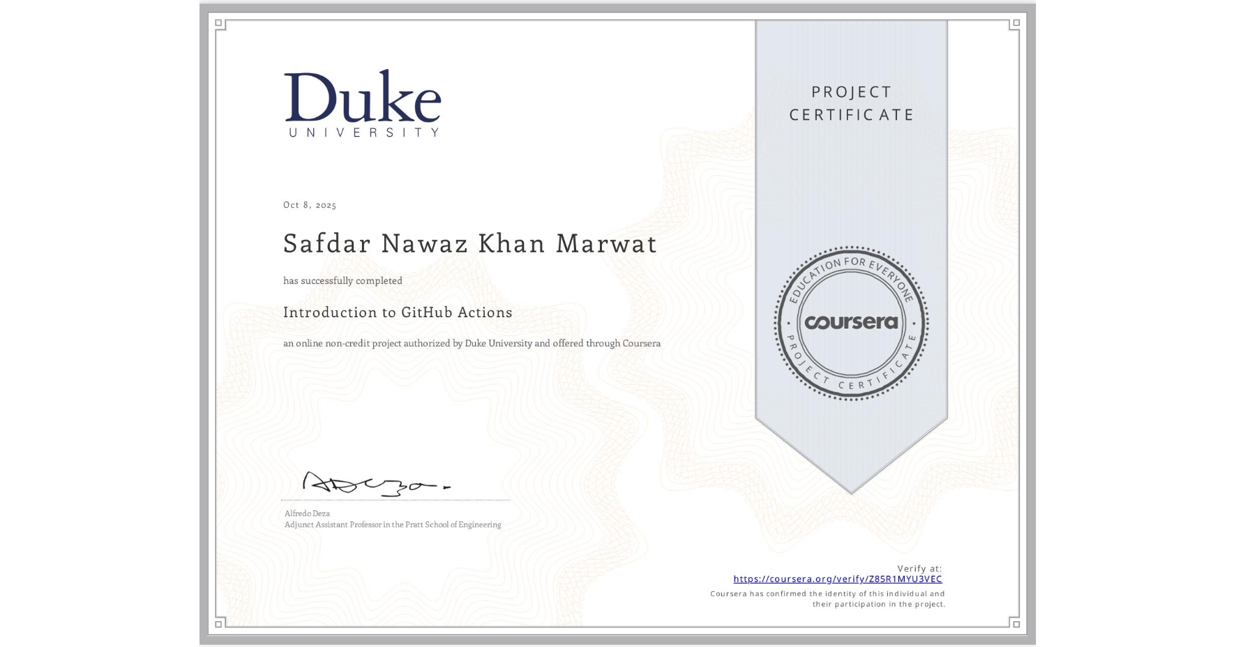 View certificate for Safdar Nawaz Khan  Marwat, Introduction to GitHub Actions, an online non-credit course authorized by Duke University and offered through Coursera