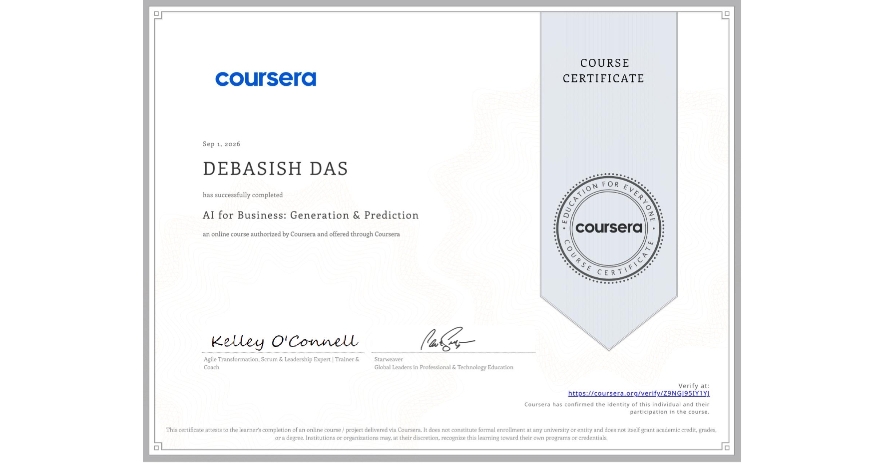 View certificate for DEBASISH DAS, AI for Business: Generation & Prediction, an online non-credit course authorized by Coursera and offered through Coursera