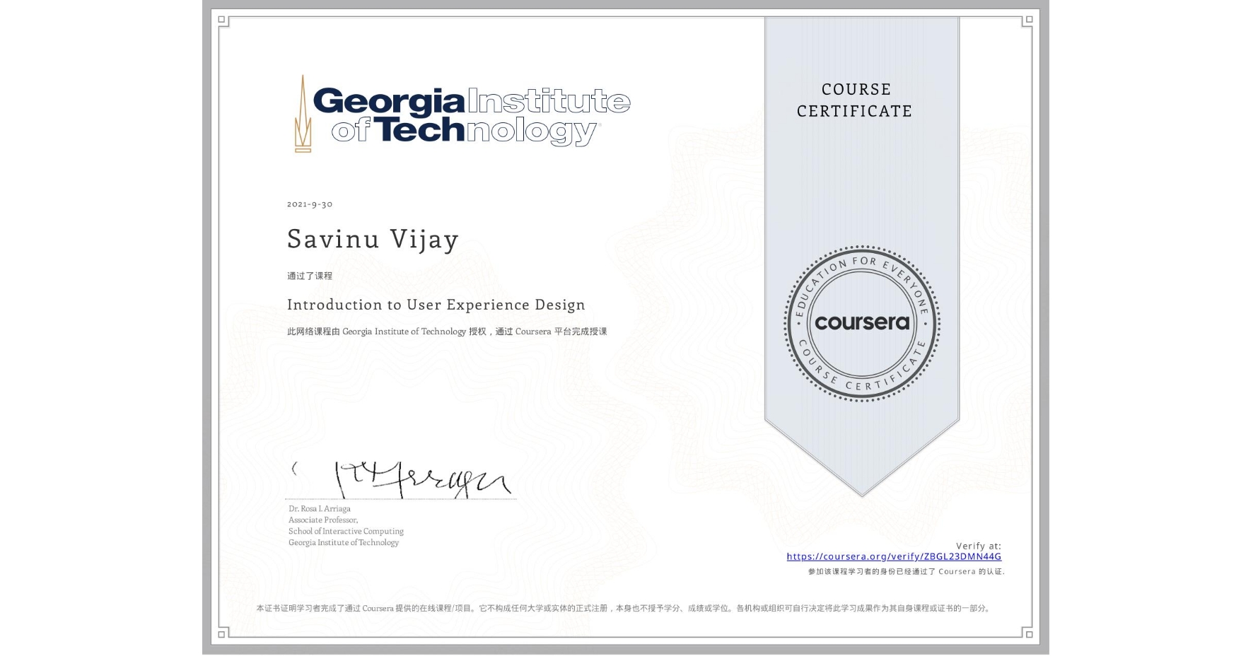 View certificate for Savinu Vijay, Introduction to User Experience Design , an online non-credit course authorized by Georgia Institute of Technology and offered through Coursera