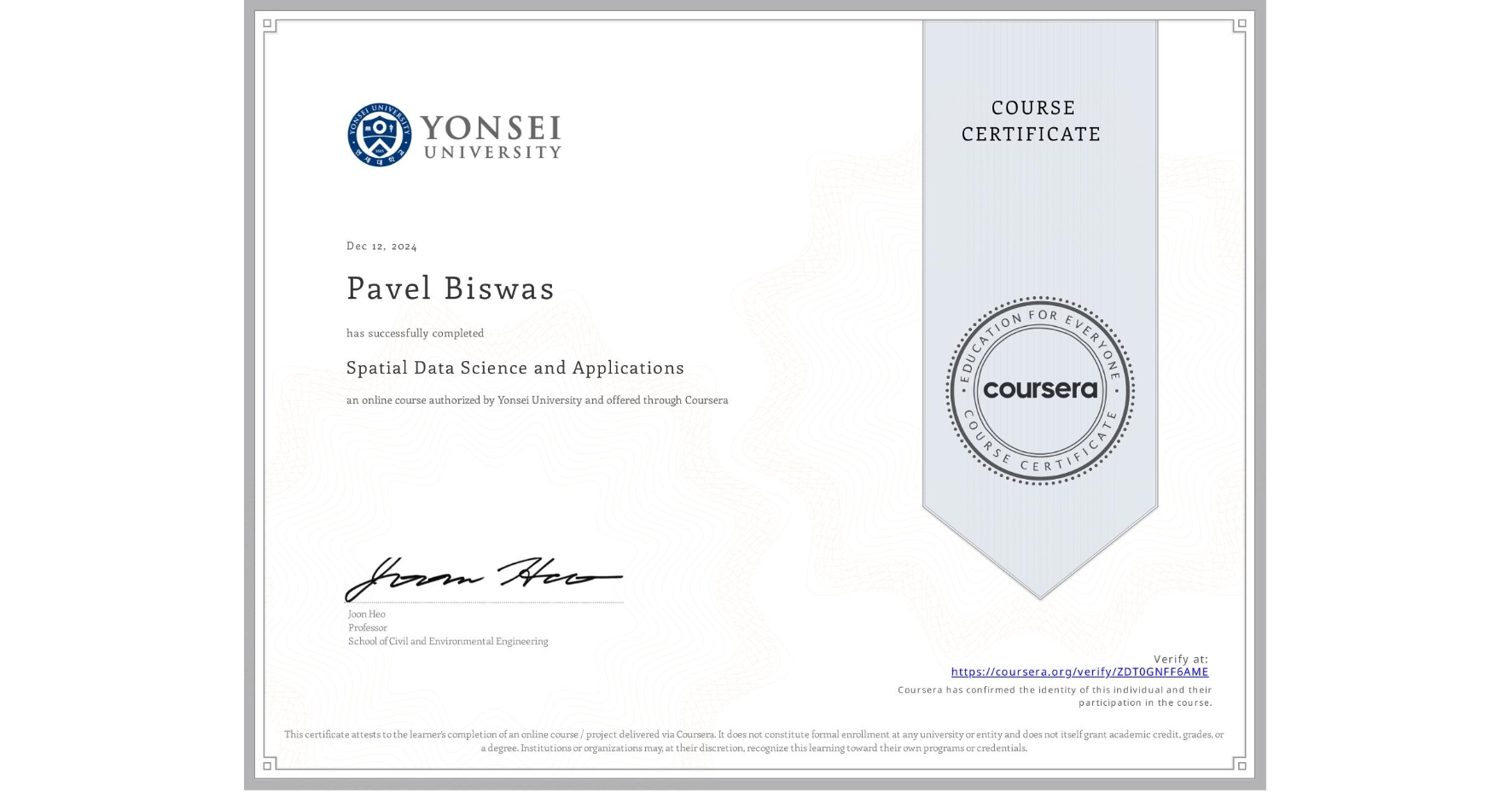 View certificate for Pavel Biswas, Spatial Data Science and Applications, an online non-credit course authorized by Yonsei University and offered through Coursera