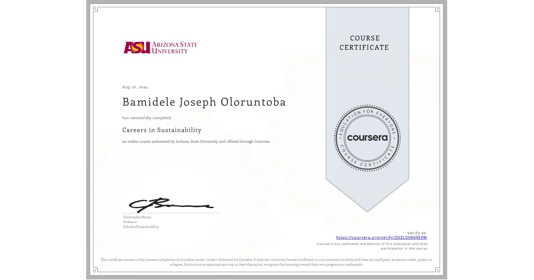 View certificate for Bamidele Joseph Oloruntoba, Careers in Sustainability, an online non-credit course authorized by Arizona State University and offered through Coursera