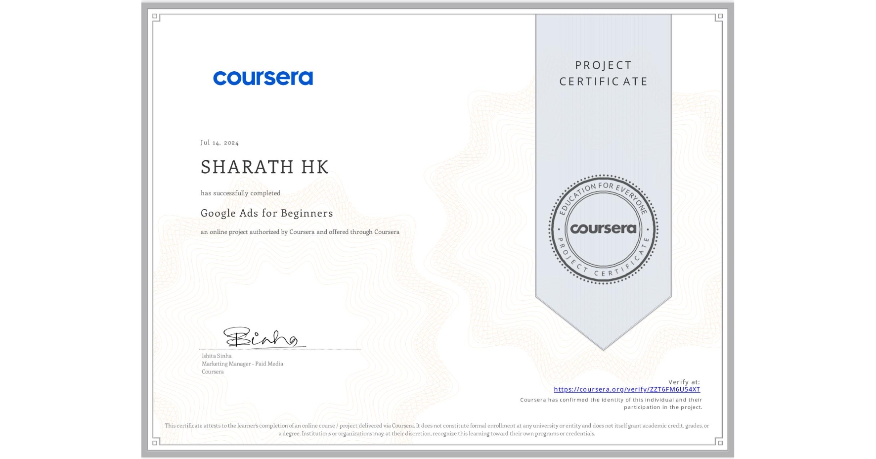 View certificate for SHARATH HK, Google Ads for Beginners, an online non-credit course authorized by Coursera and offered through Coursera