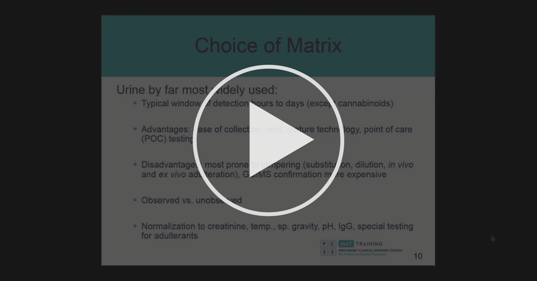 Module 9 Video Lab Testing in Assessment of Substance Use Disorders