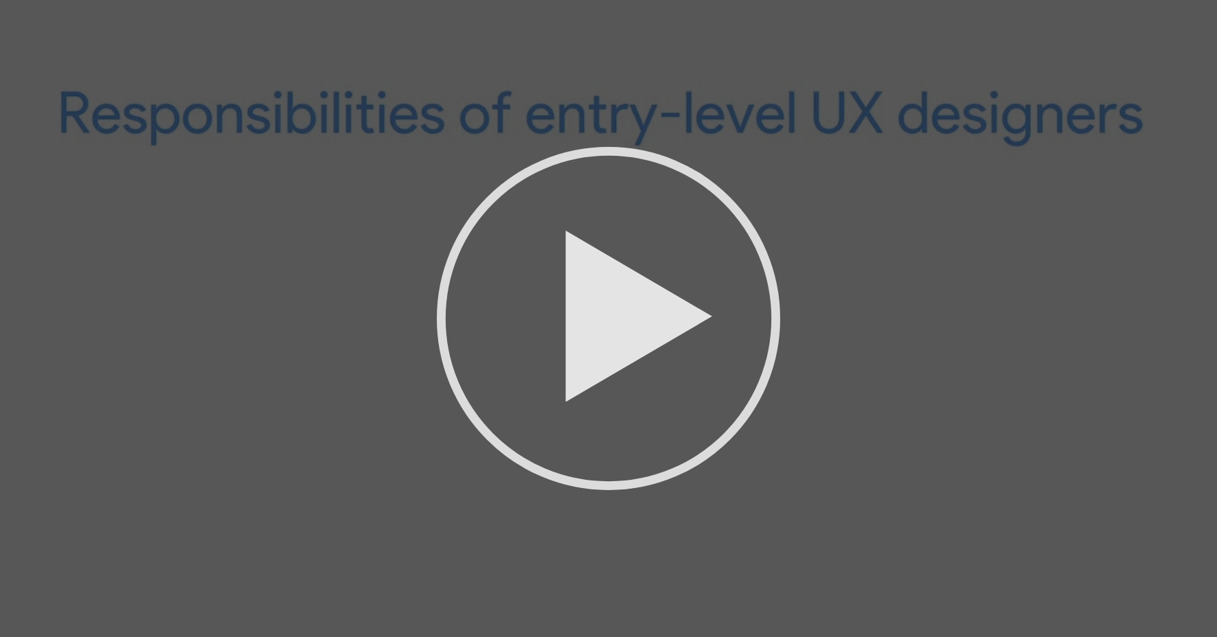 Job responsibilities of entrylevel UX designers