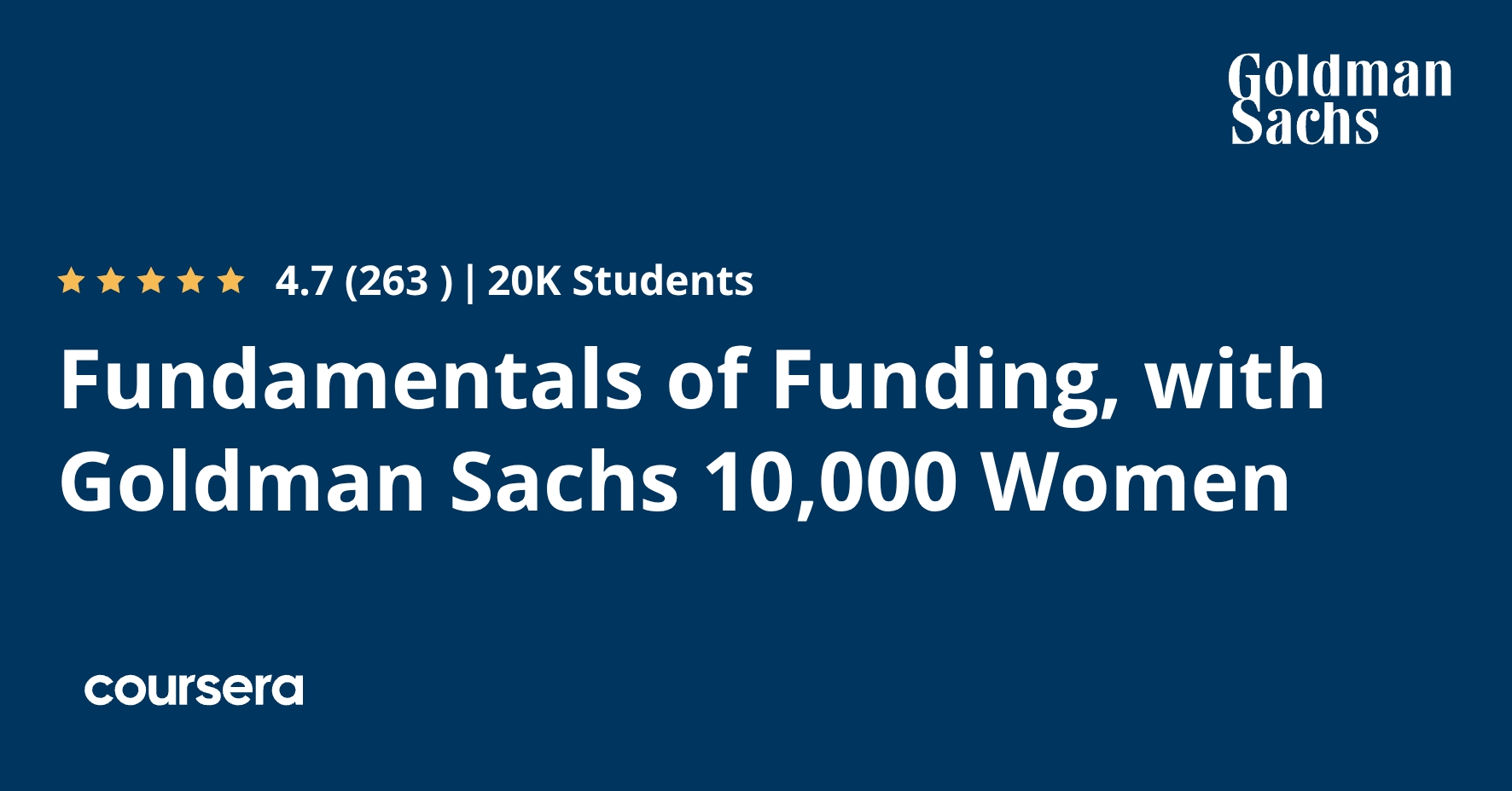 Fundamentals of Funding, with Goldman Sachs 10,000 Women