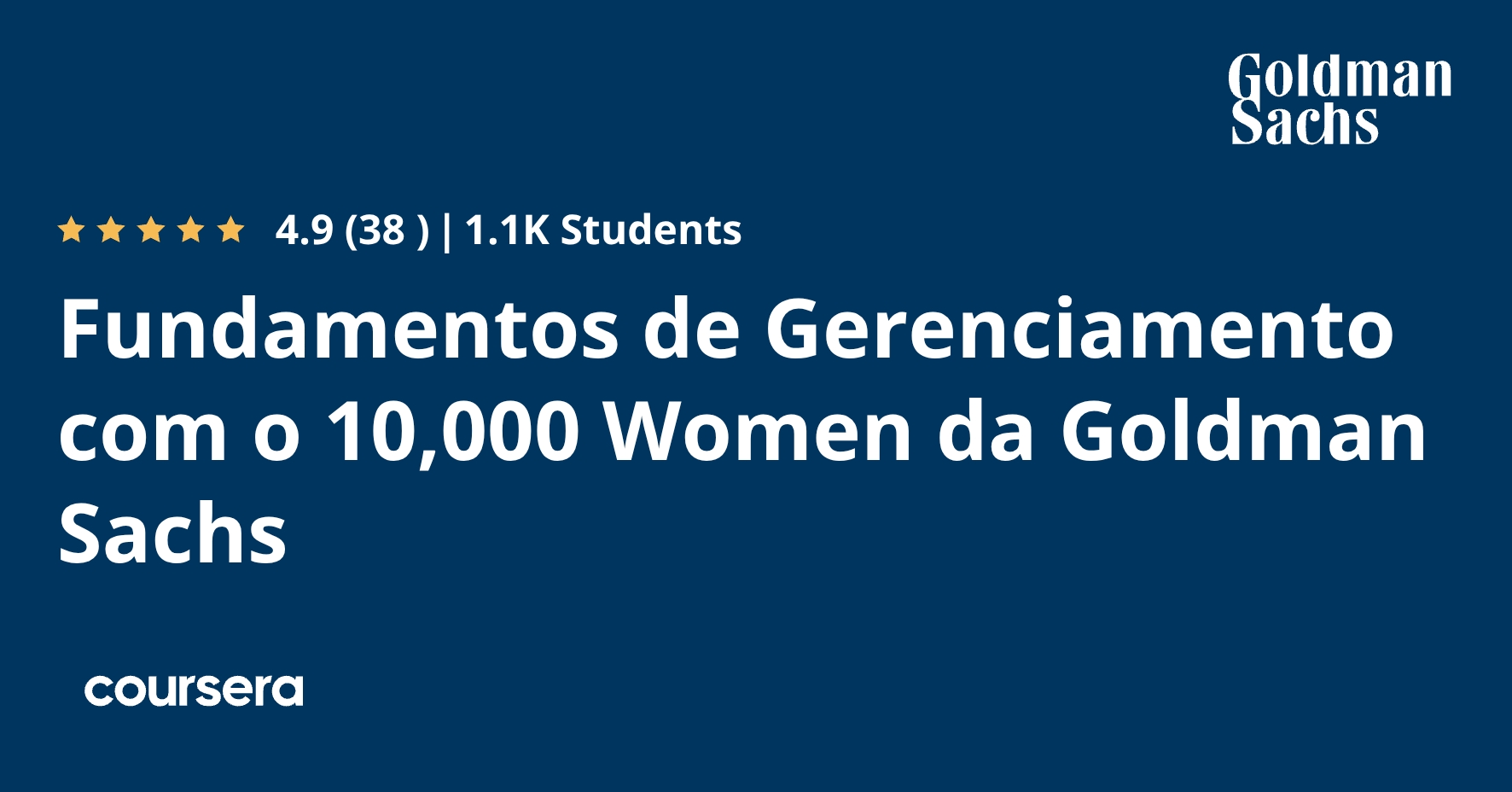 Fundamentos de Gerenciamento com o 10,000 Women da Goldman Sachs