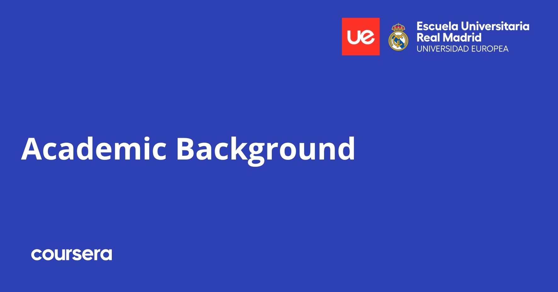 Prof Background Academic Background | Coursera