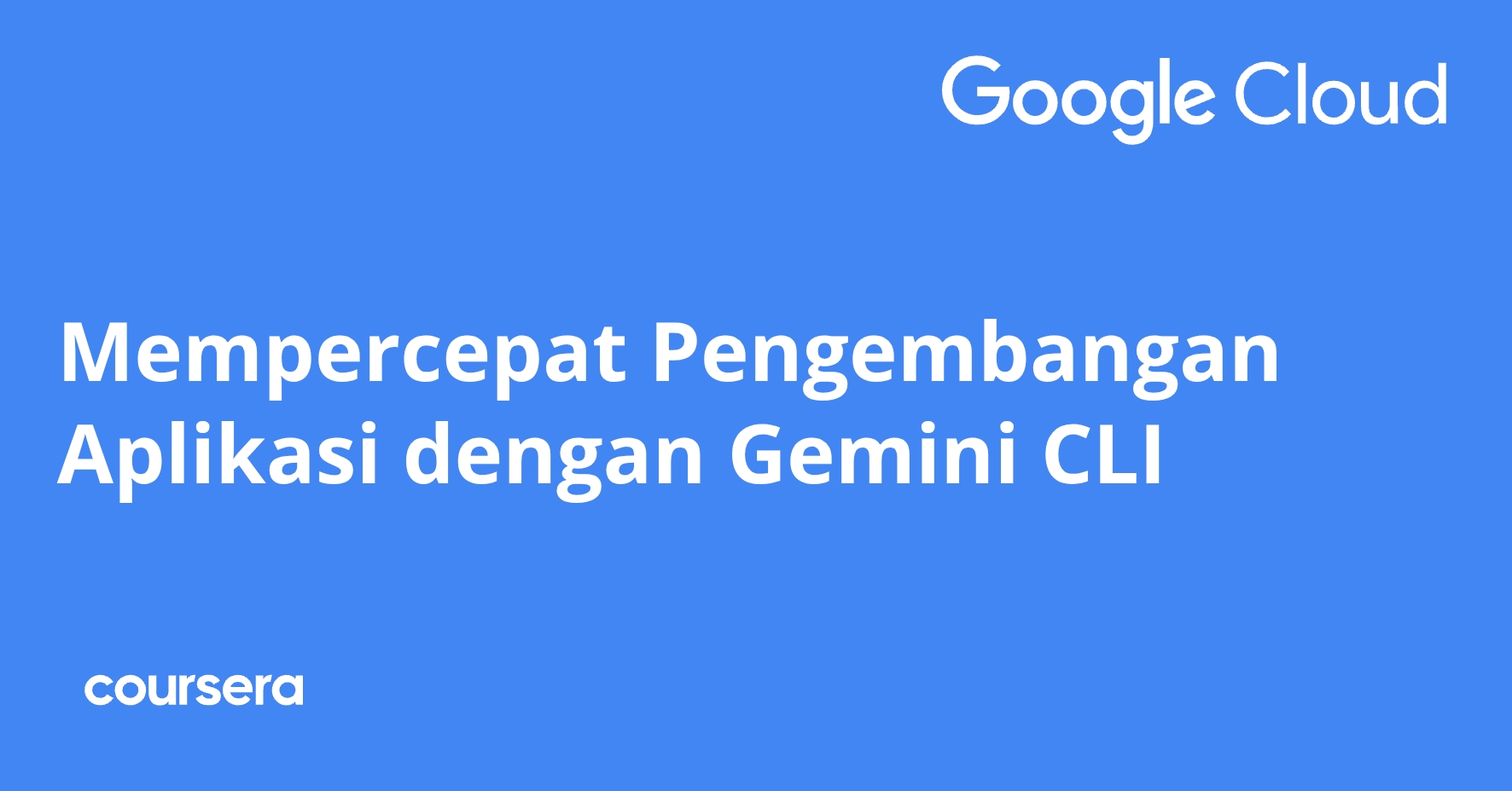 Mempercepat Pengembangan Aplikasi dengan Gemini CLI
