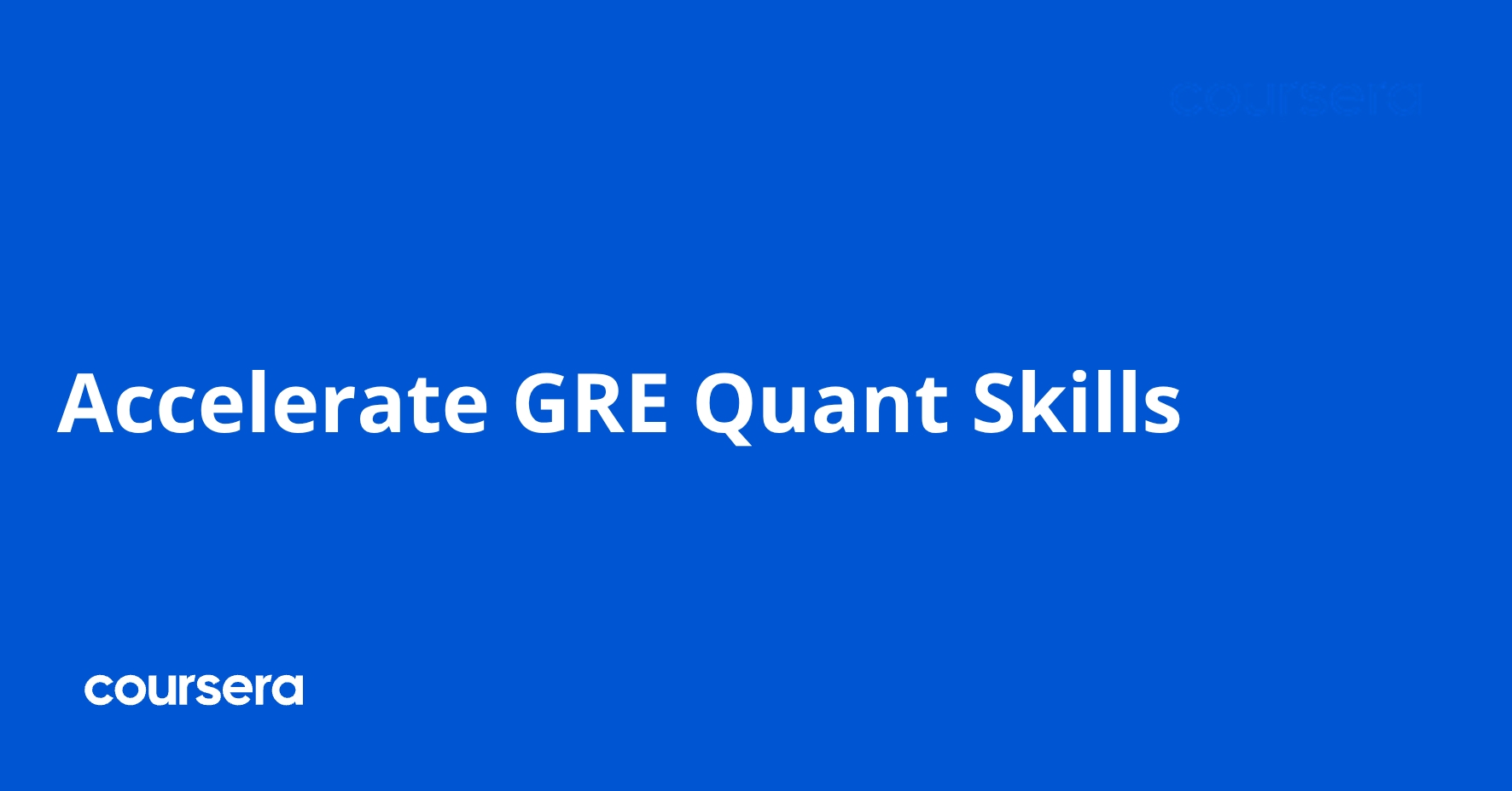 Accelerate GRE Quant Skills