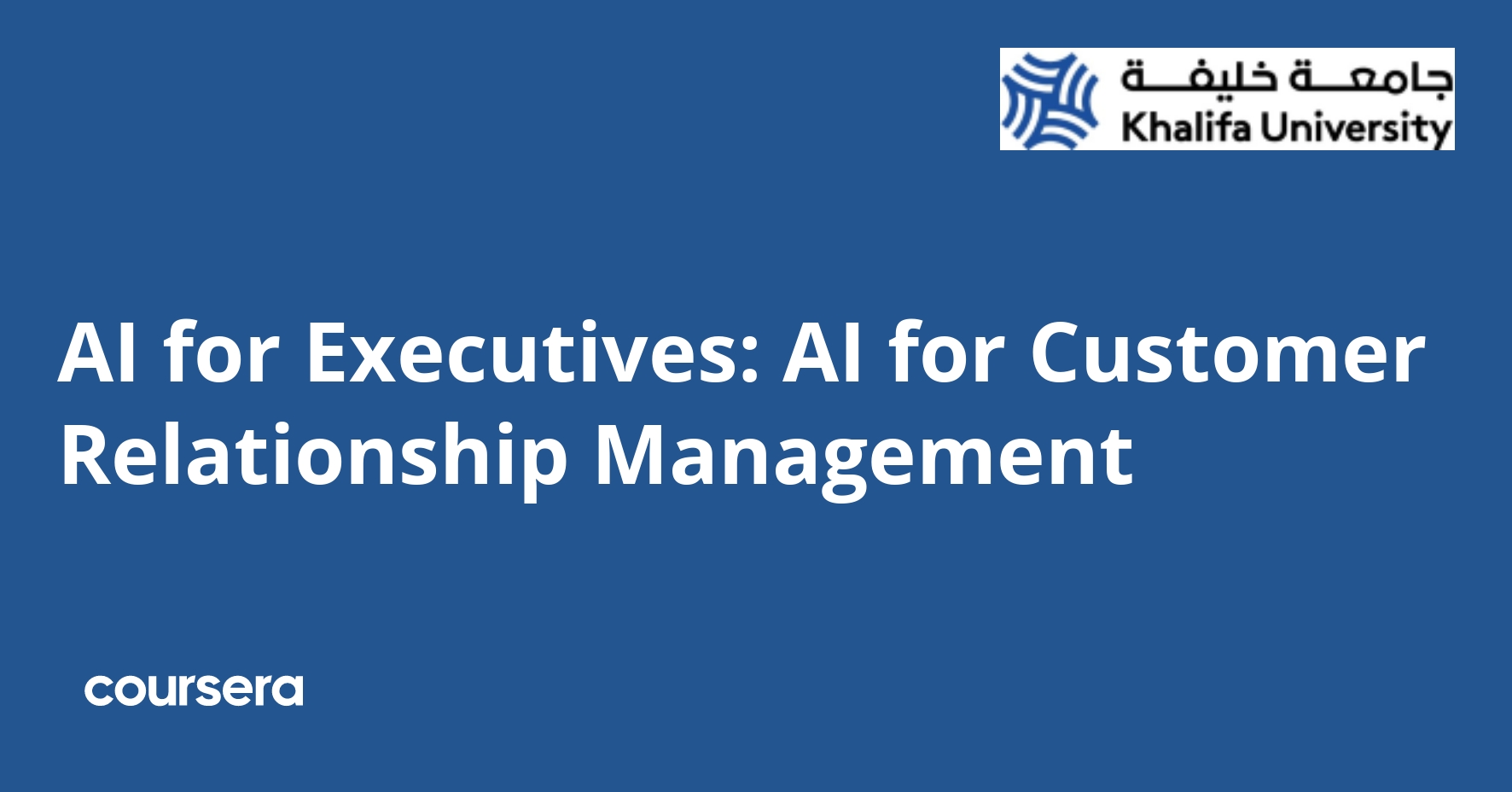 AI for Executives: AI for Customer Relationship Management