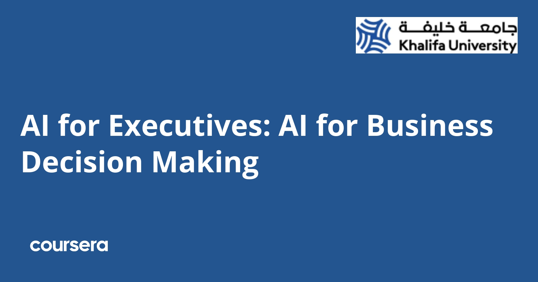 AI for Executives: AI for Business Decision Making