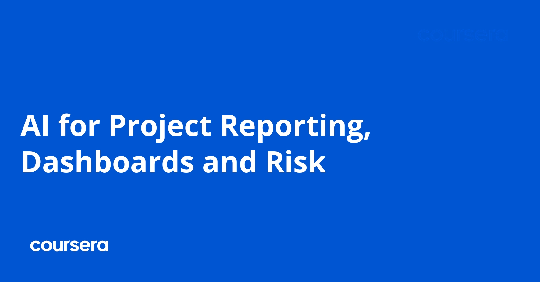 AI for Project Reporting, Dashboards and Risk
