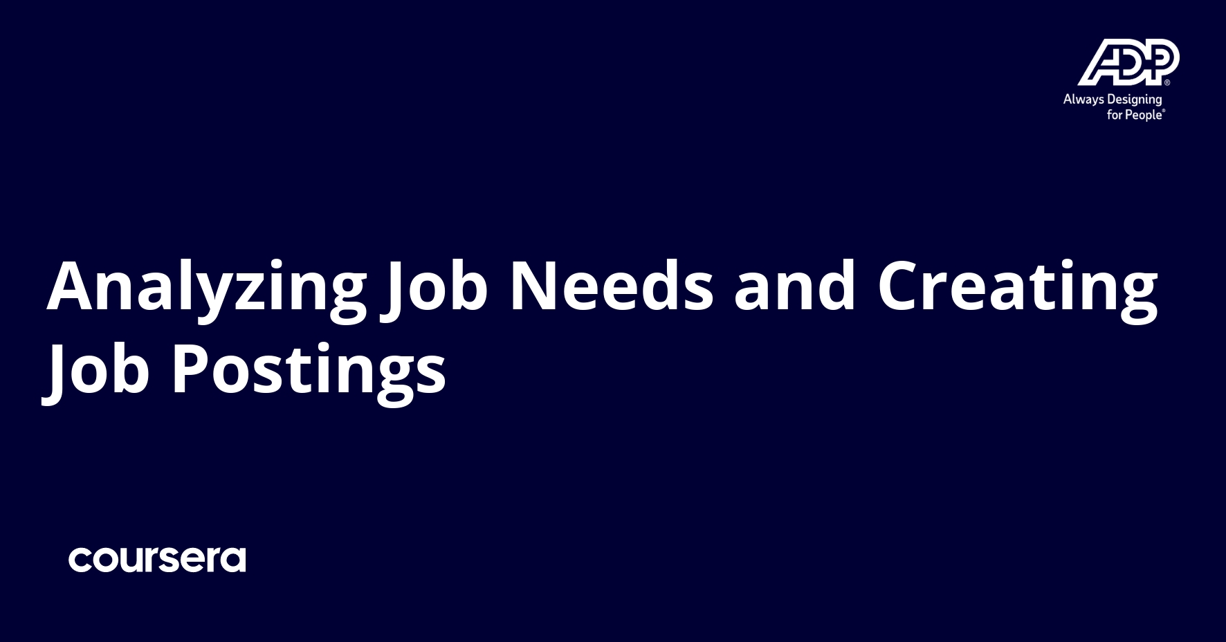 Analyzing Job Needs and Creating Job Postings